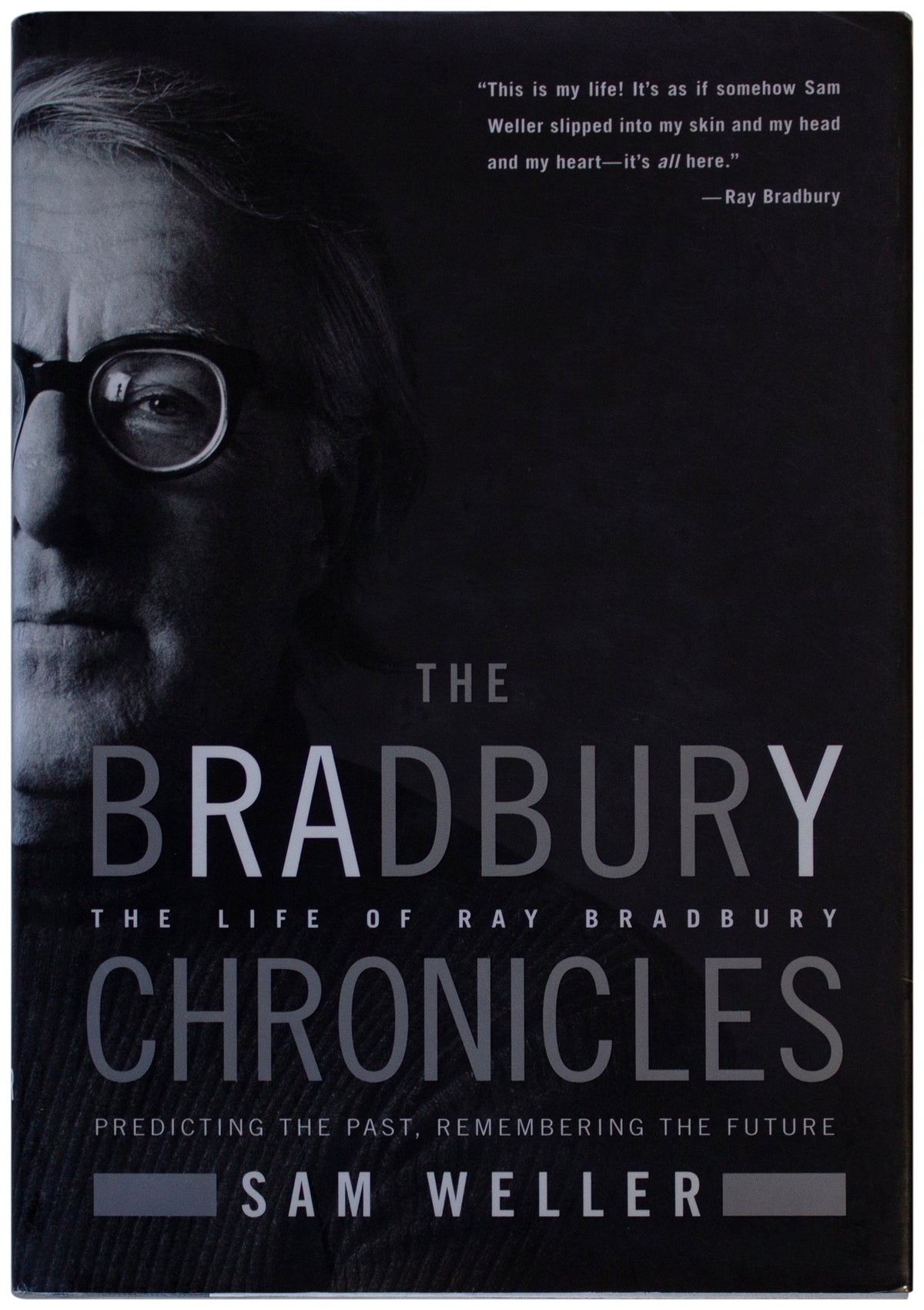 BRADBURY CHRONICLES Sam Weller SIGNED 1ST EDITION 2005 Biography Sci-Fi Author