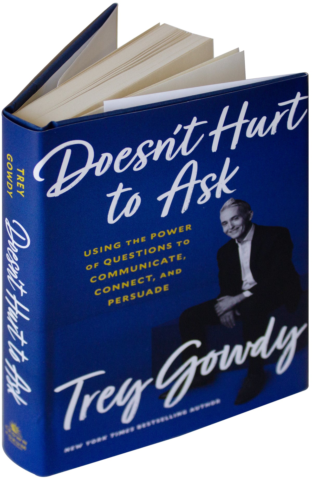 TREY GOWDY SIGNED w/ COA Doesn't Hurt To Ask 1ST EDITION HC Ex- US Rep Fox Host
