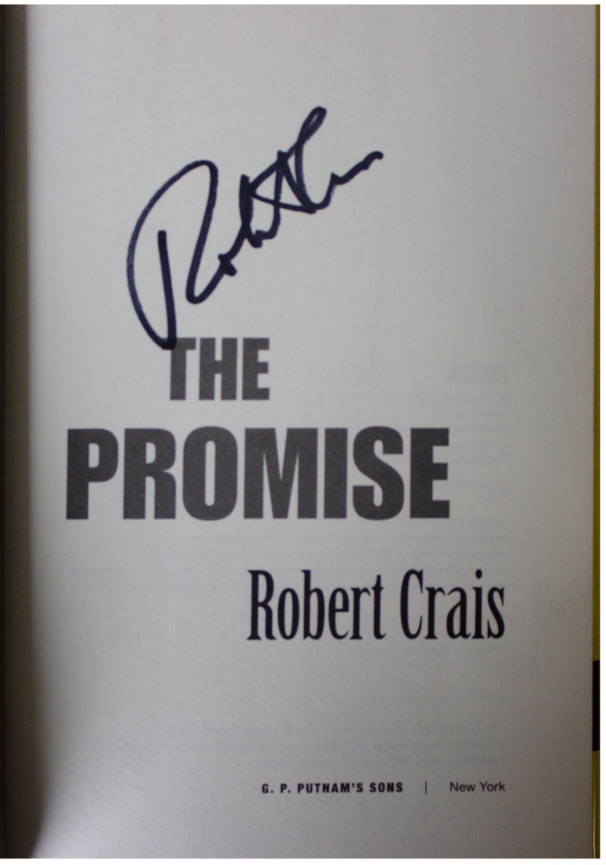 ROBERT CRAIS SIGNED The Promise 1ST EDITION HARDCOVER Elvis Cole Joe Pike PI HC