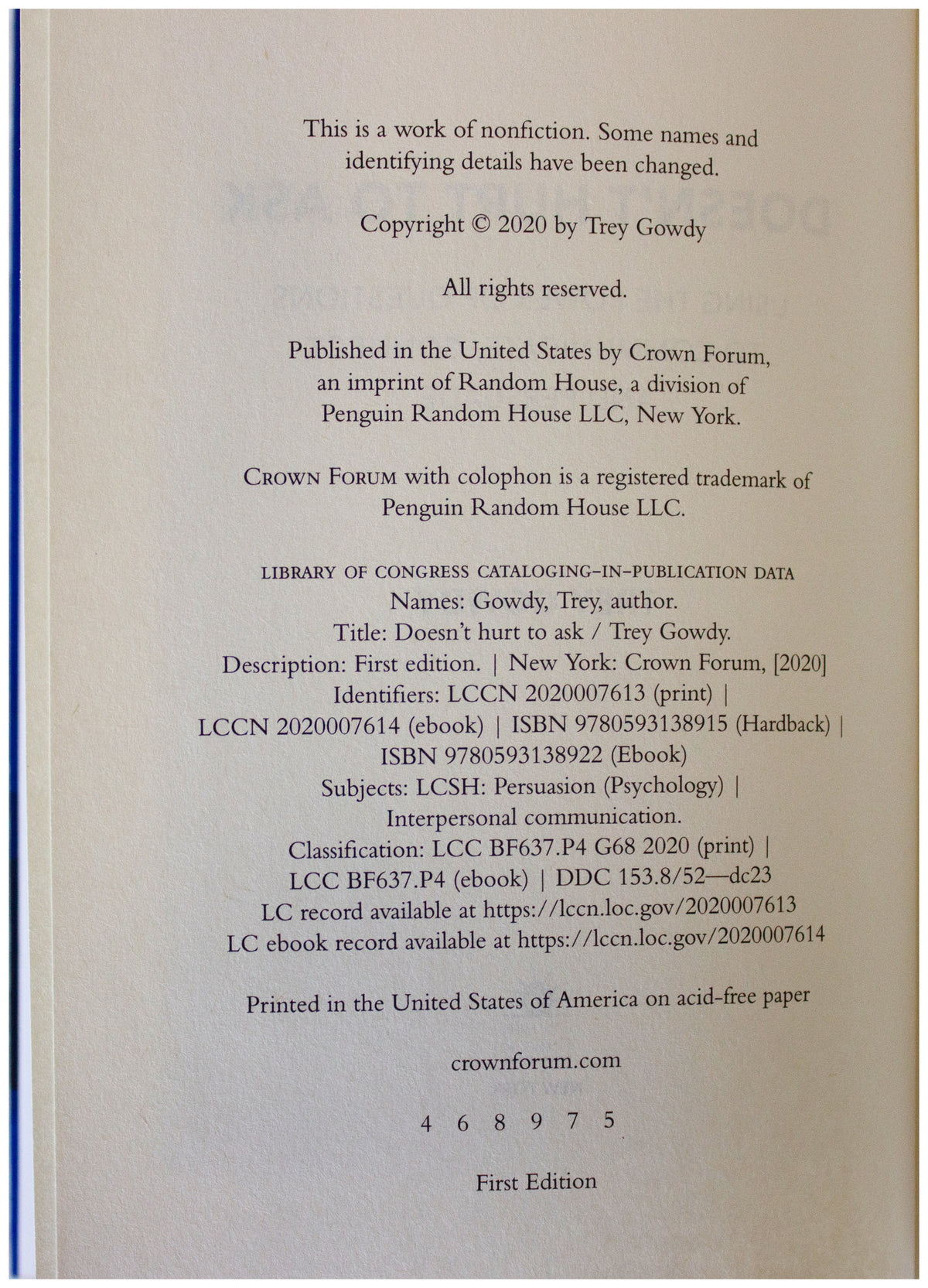 TREY GOWDY SIGNED w/ COA Doesn't Hurt To Ask 1ST EDITION HC Ex- US Rep Fox Host