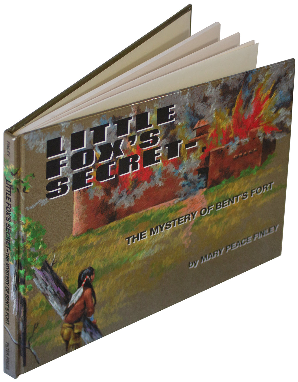 MARY PEACE FINLEY SIGNED Little Fox's Secret BOOK 1999 Kids Historical Fiction