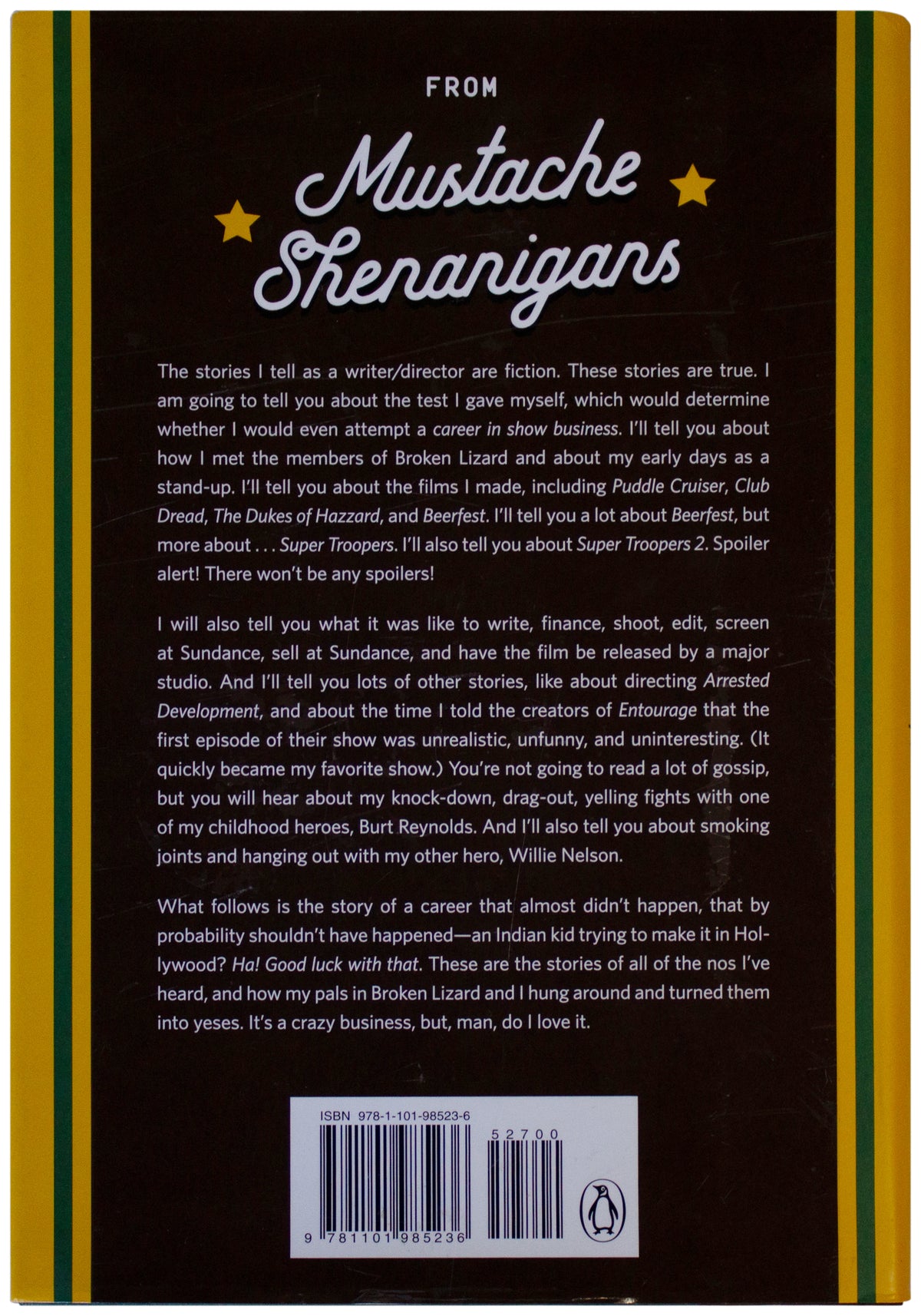 JAY CHANDRASEKHAR SIGNED w/ SKETCH Mustache Shenanigans 1ST ED Super Troopers