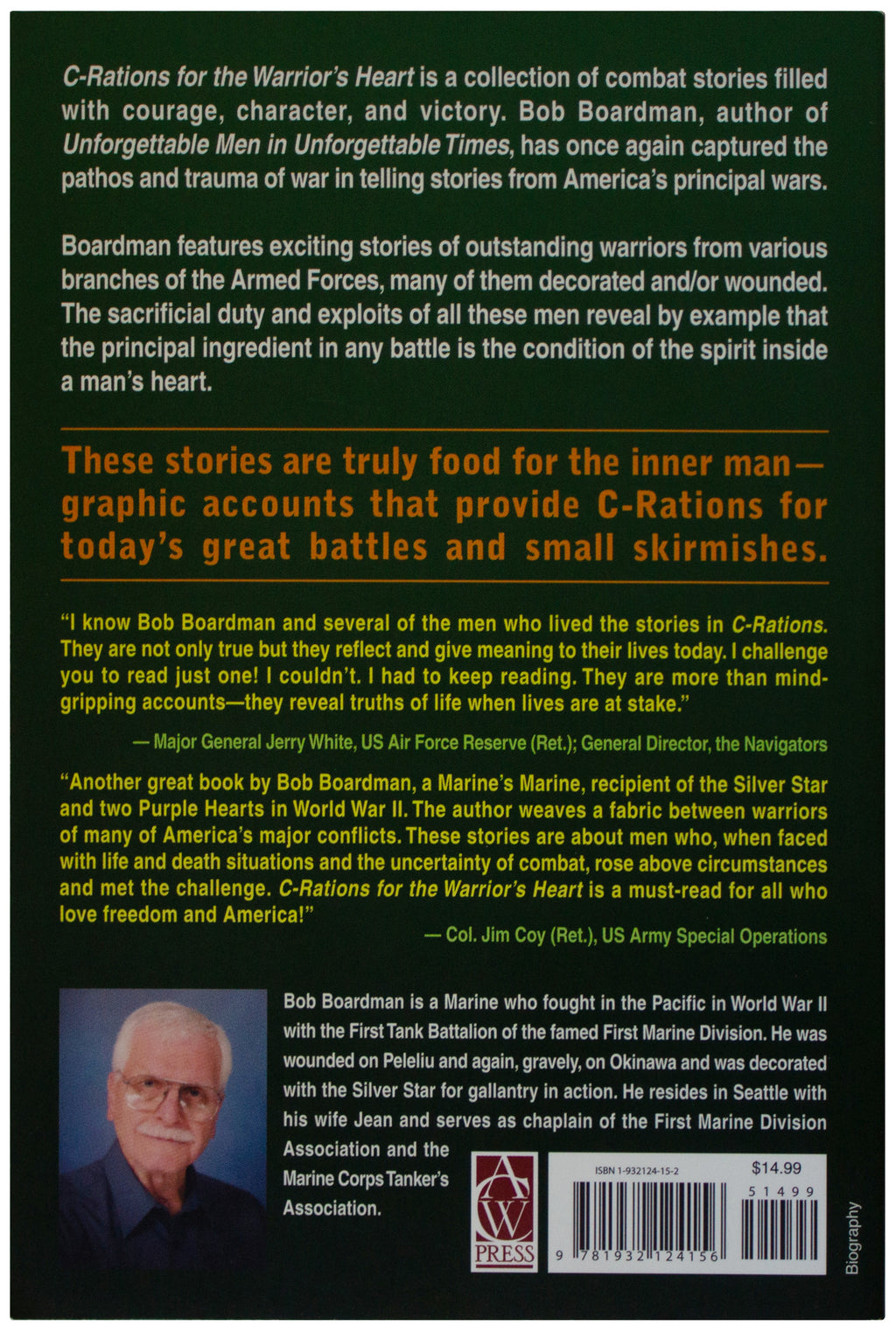 ROBERT BOARDMAN SIGNED C-Rations For The Warriors Heart 1ST EDITION Combat Tales