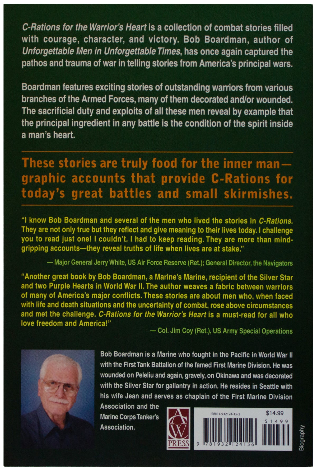 ROBERT BOARDMAN SIGNED C-Rations For The Warriors Heart 1ST EDITION Combat Tales