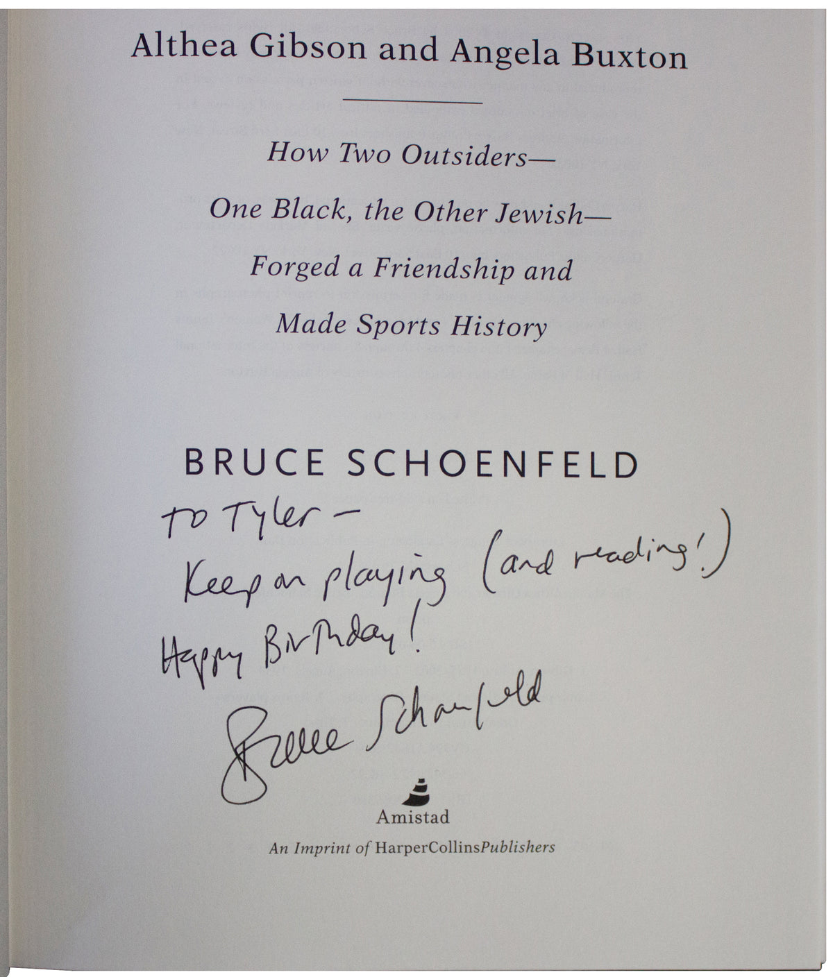 BRUCE SCHOENFELD SIGNED Match 1ST EDITION Althea Gibson & Angela Buxton Tennis