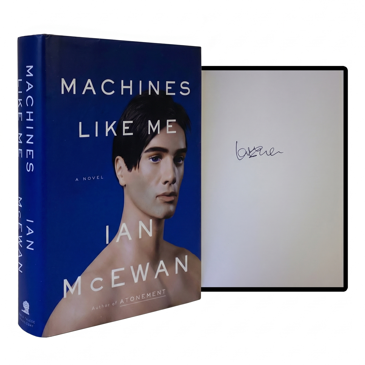 IAN MCEWAN SIGNED Machines Like Me 1ST US EDITION Hardcover 2019 Android Sci-Fi