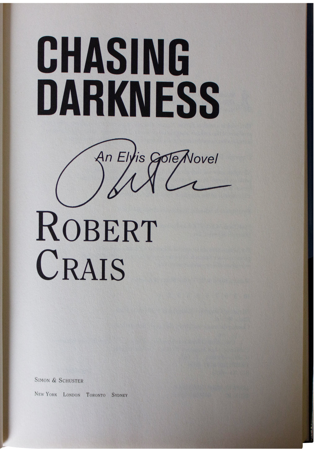 ROBERT CRAIS SIGNED Chasing Darkness 1ST EDITION HARDCOVER 2008 Elvis Cole PI HC
