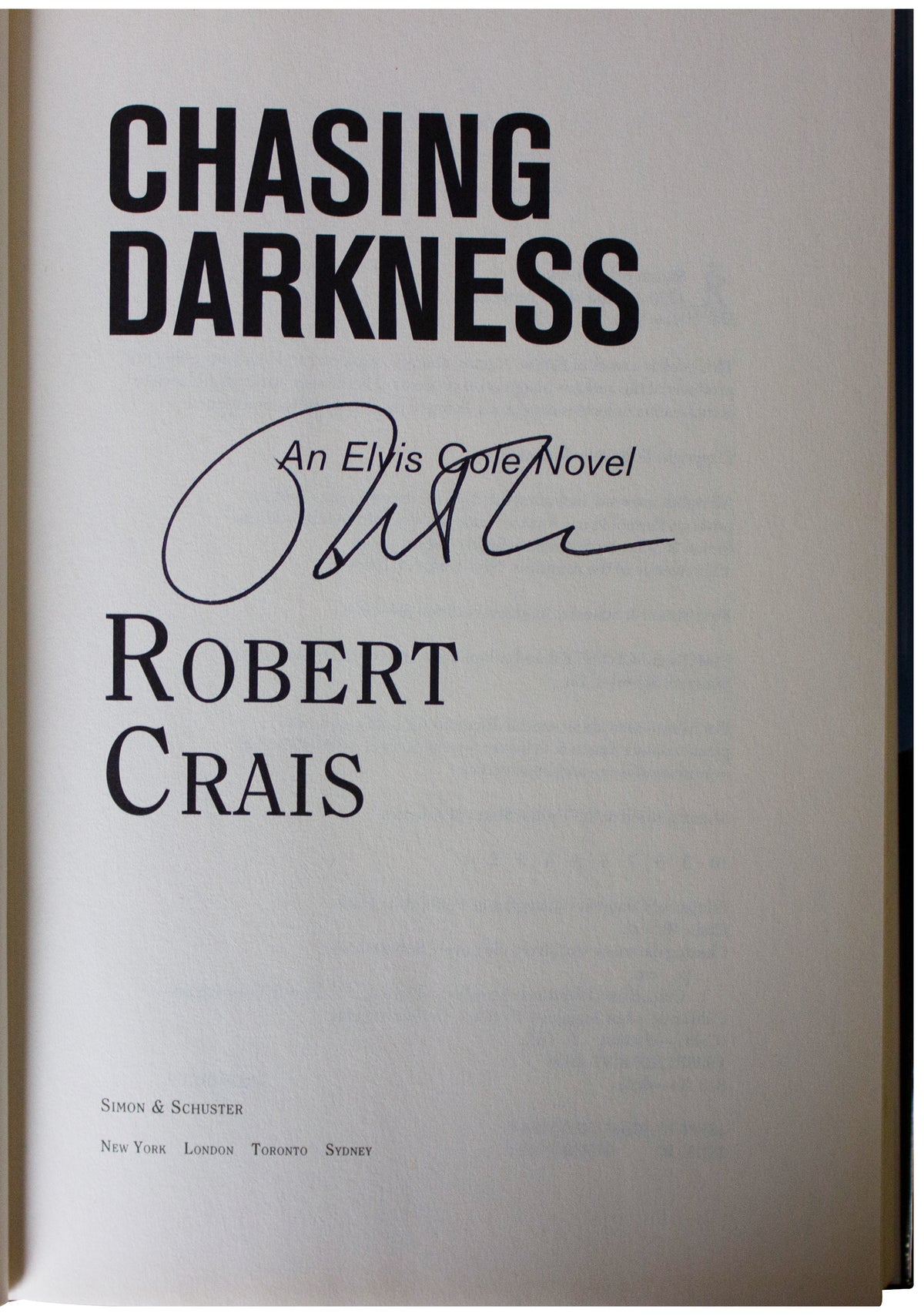 ROBERT CRAIS SIGNED Chasing Darkness 1ST EDITION HARDCOVER 2008 Elvis Cole PI HC