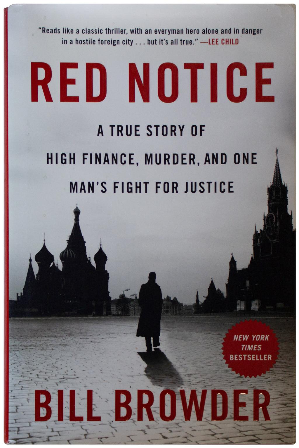 BILL BROWDER SIGNED Red Notice 1ST EDITION Hardback 2015 Russian Finance Scandal