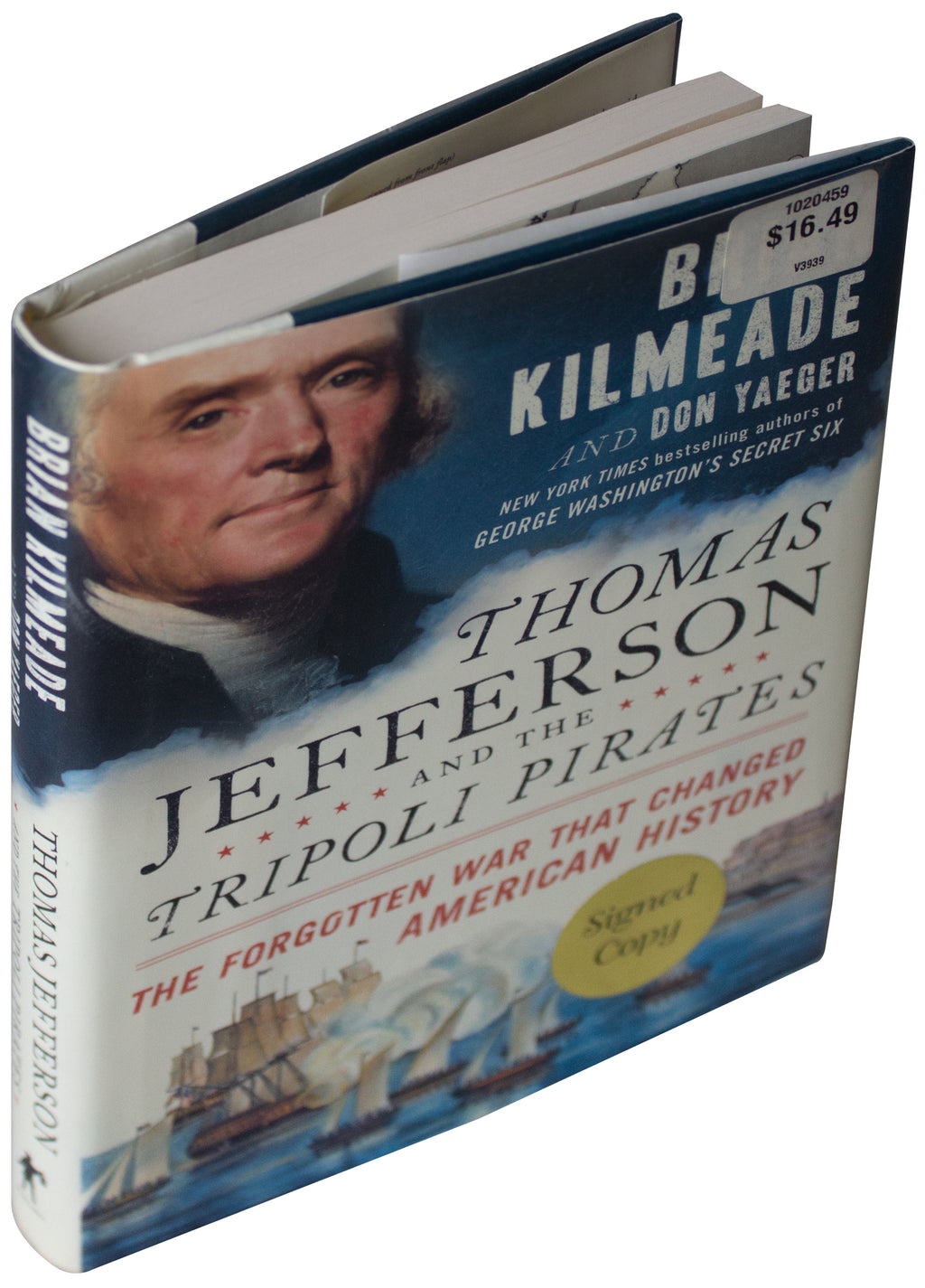 BRIAN KILMEADE SIGNED Thomas Jefferson & Tripoli Pirates 1ST EDITION Hardcover