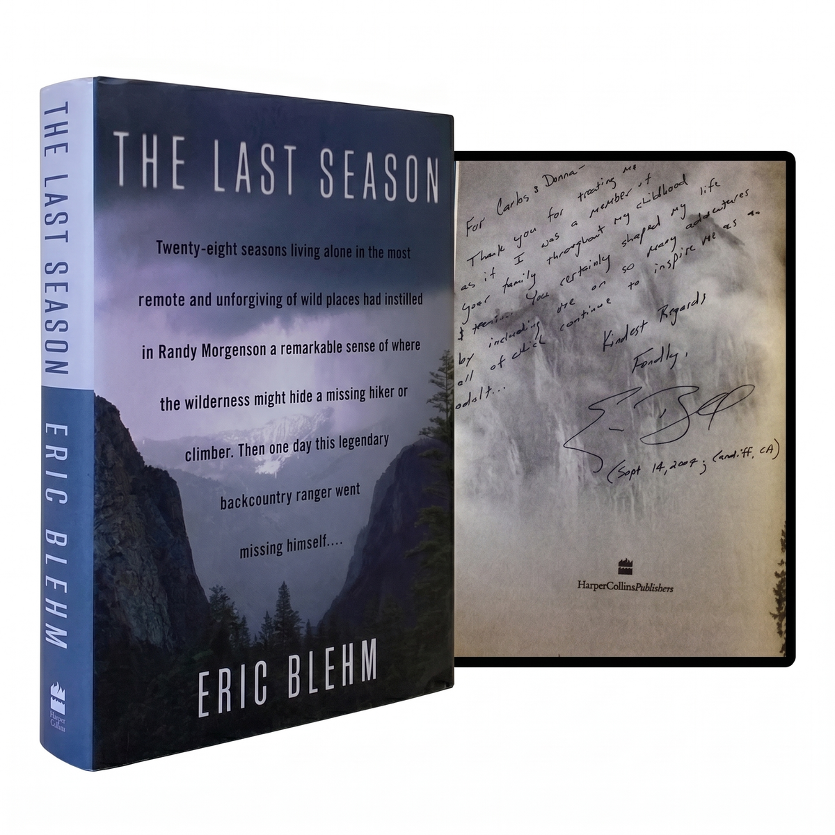 ERIC BLEHM SIGNED Last Season 1ST EDITION True Crime Randy Morgenson Mystery HC