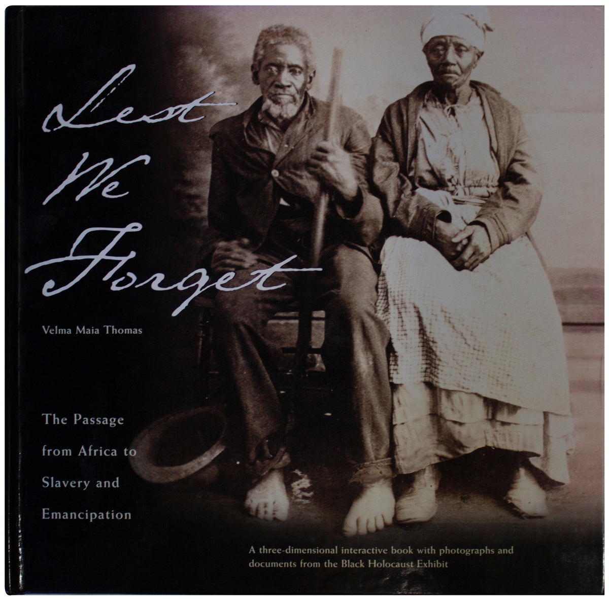 VELMA MAIA THOMAS SIGNED Lest We Forget 1ST EDITION Slavery Black History HC