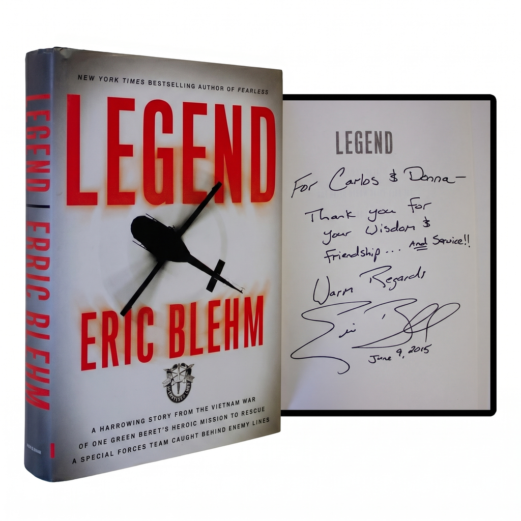 ERIC BLEHM SIGNED Legend 1ST EDITION Hardcover Vietnam War Rescue Green Beret