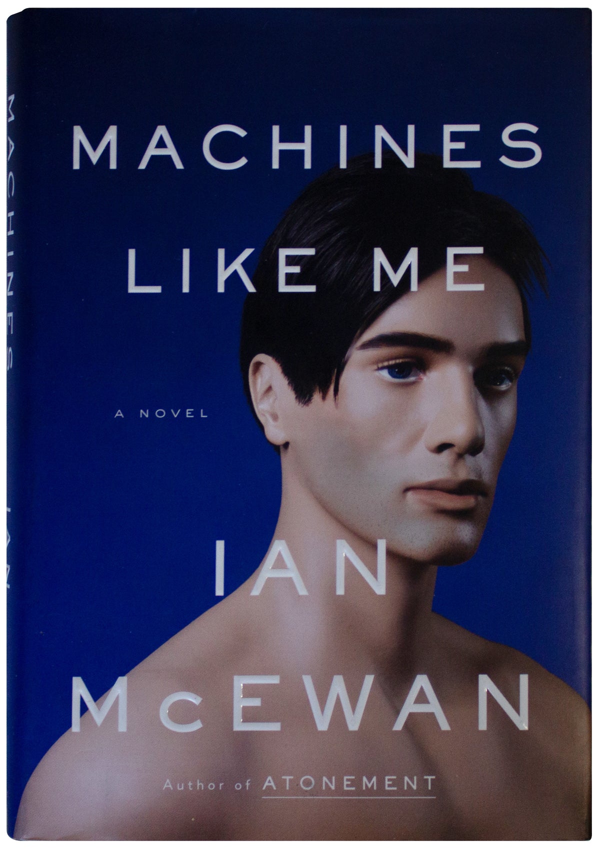 IAN MCEWAN SIGNED Machines Like Me 1ST US EDITION Hardcover 2019 Android Sci-Fi