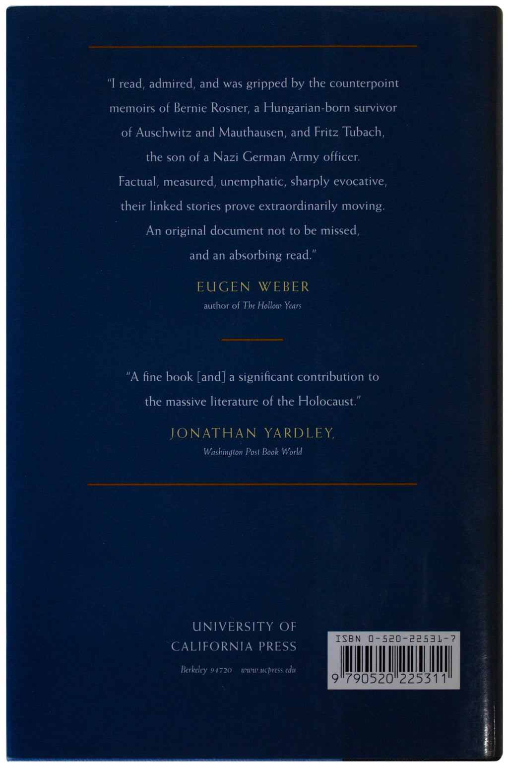 TUBACH & ROSNER SIGNED Uncommon Friendship 1ST EDITION Hardback Holocaust Memoir