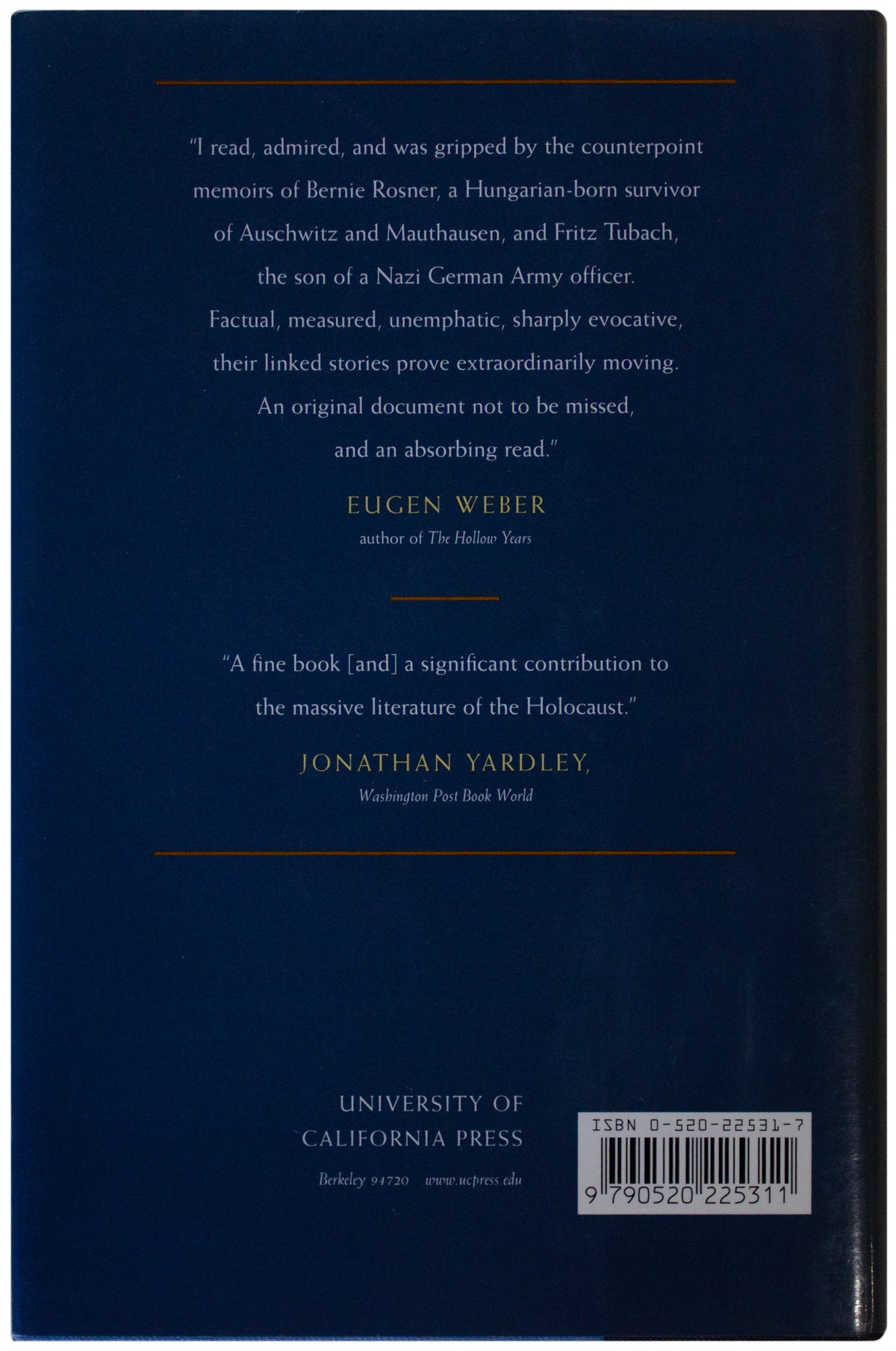 TUBACH & ROSNER SIGNED Uncommon Friendship 1ST EDITION Hardback Holocaust Memoir