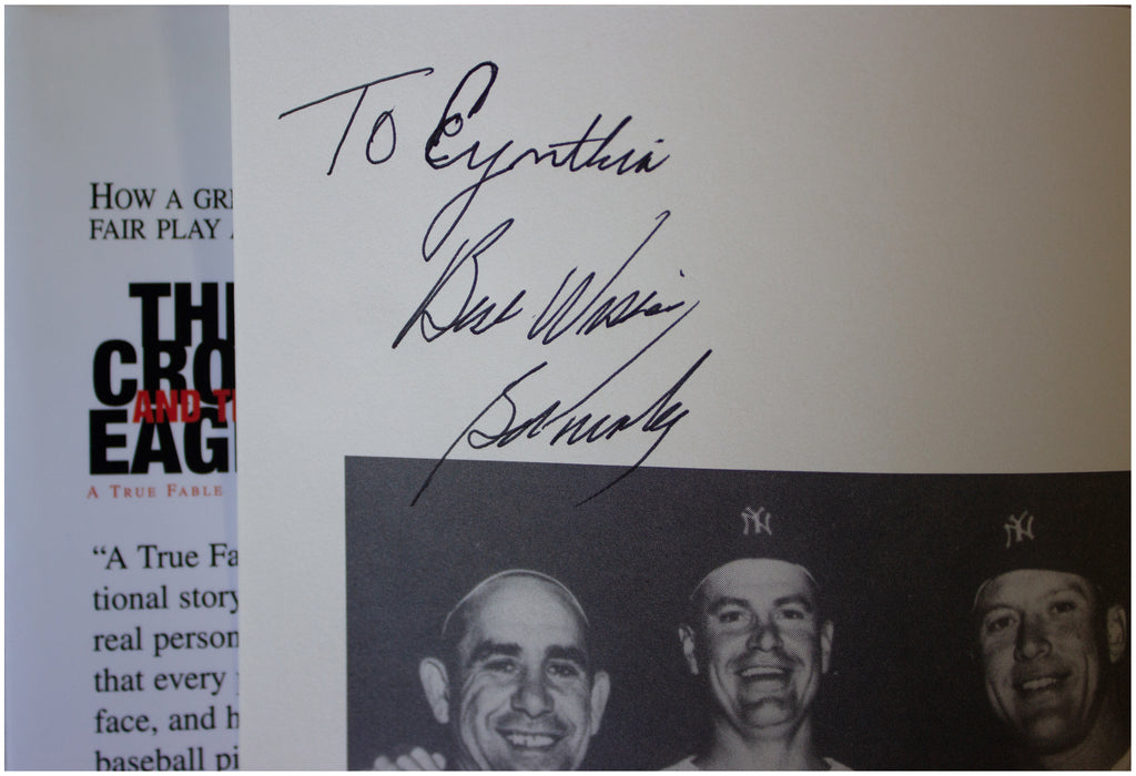 BOB TURLEY SIGNED Crow & The Eagle 1ST EDITION Autograph By 50s Yankees All-Star