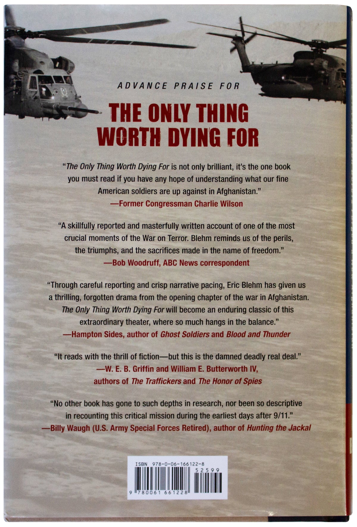 ERIC BLEHM SIGNED 1ST EDITION Only Thing Worth Dying For AFGHANISTAN Green Beret