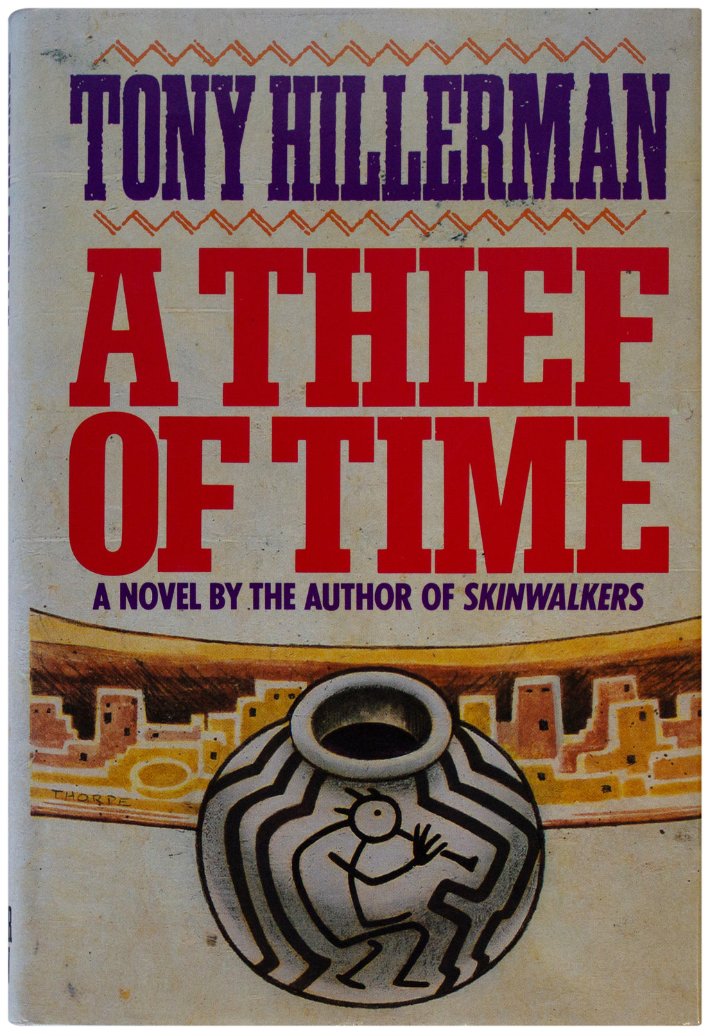 TONY HILLERMAN Thief Of Time 1ST EDITION Hardcover 1988 Navajo Police Procedural