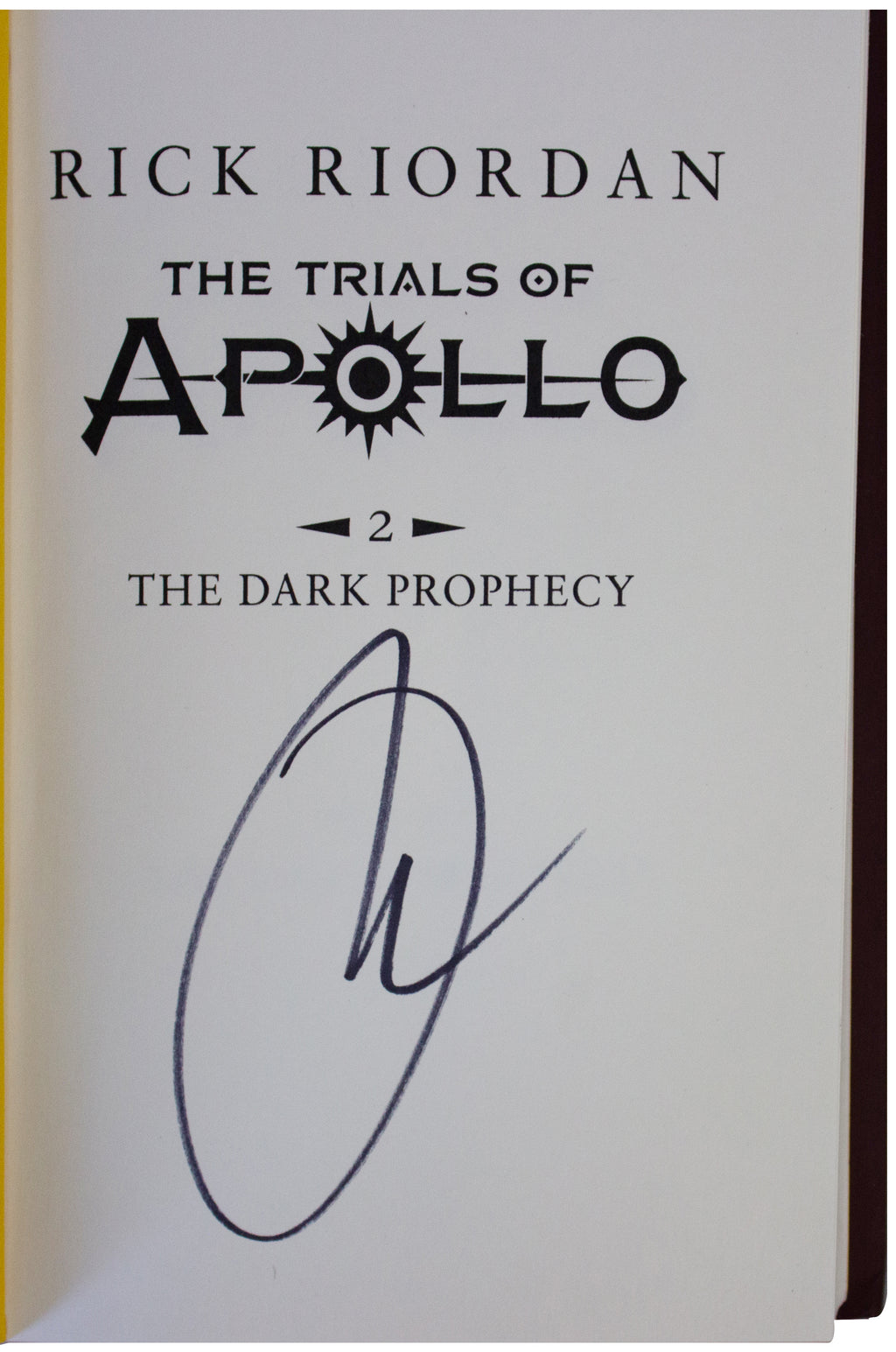 RICK RIORDAN SIGNED 1ST EDITION Trials Of Apollo Book 2: Dark Prophecy 2017 HC