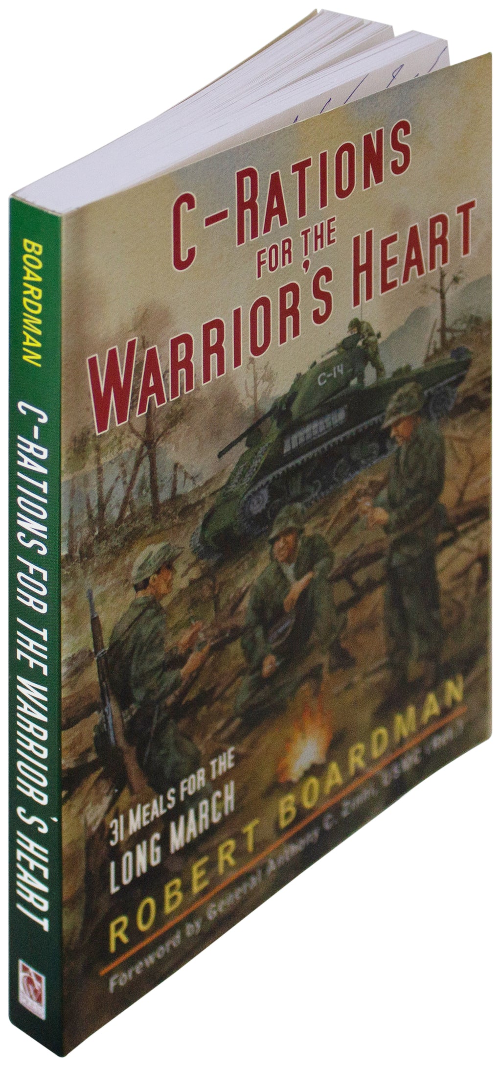 ROBERT BOARDMAN SIGNED C-Rations For The Warriors Heart 1ST EDITION Combat Tales
