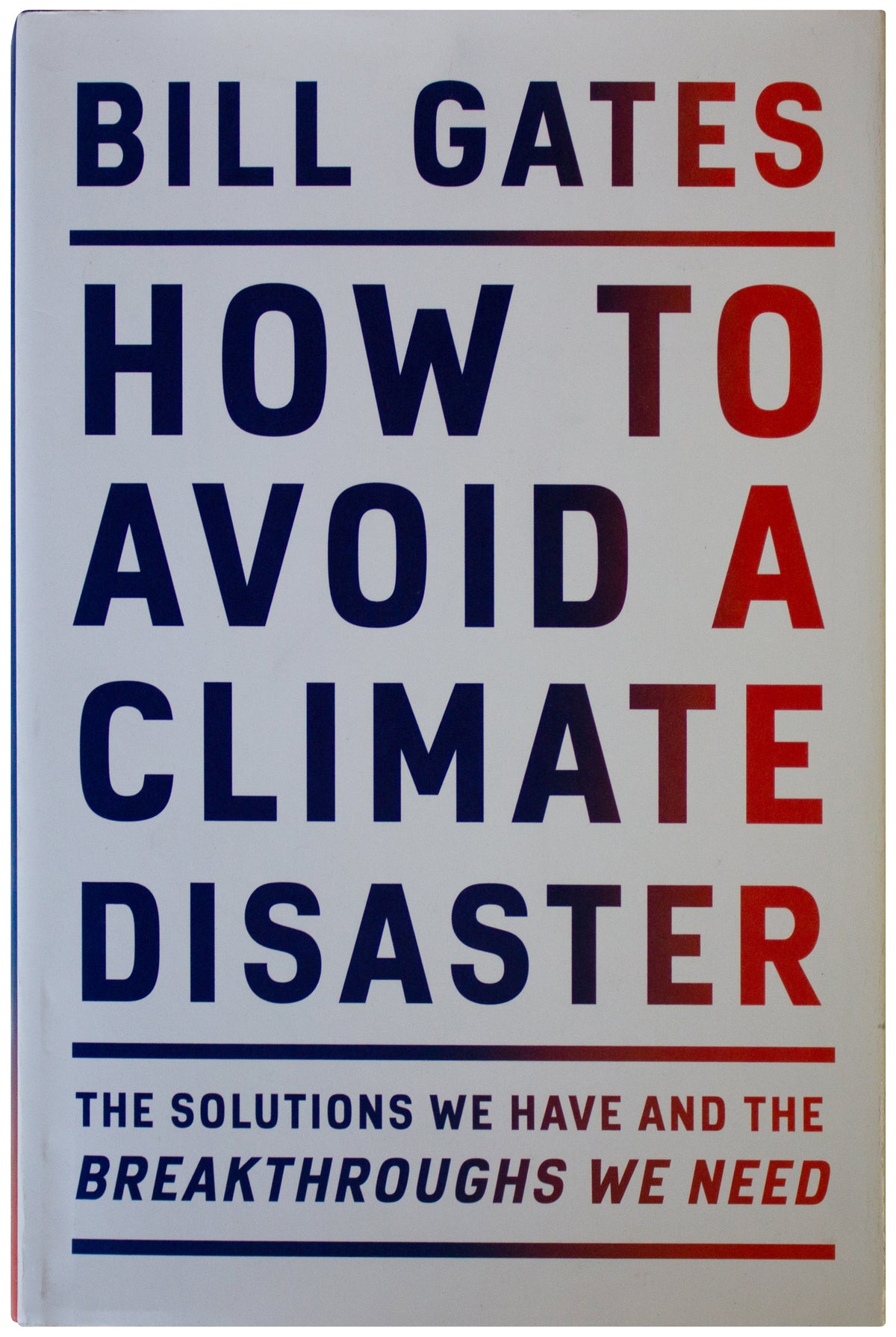 BILL GATES SIGNED How To Avoid A Climate Disaster 1ST EDITION Hardback 2021 HCDJ