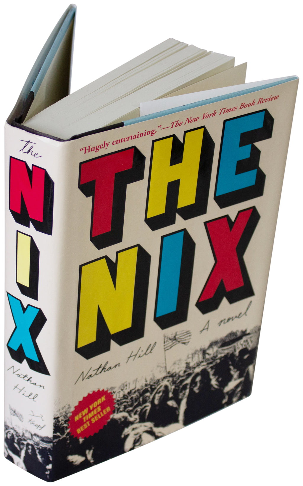 NATHAN HILL SIGNED The Nix 1ST EDITION Hardcover 2016 NYT Bestseller HCDJ Novel