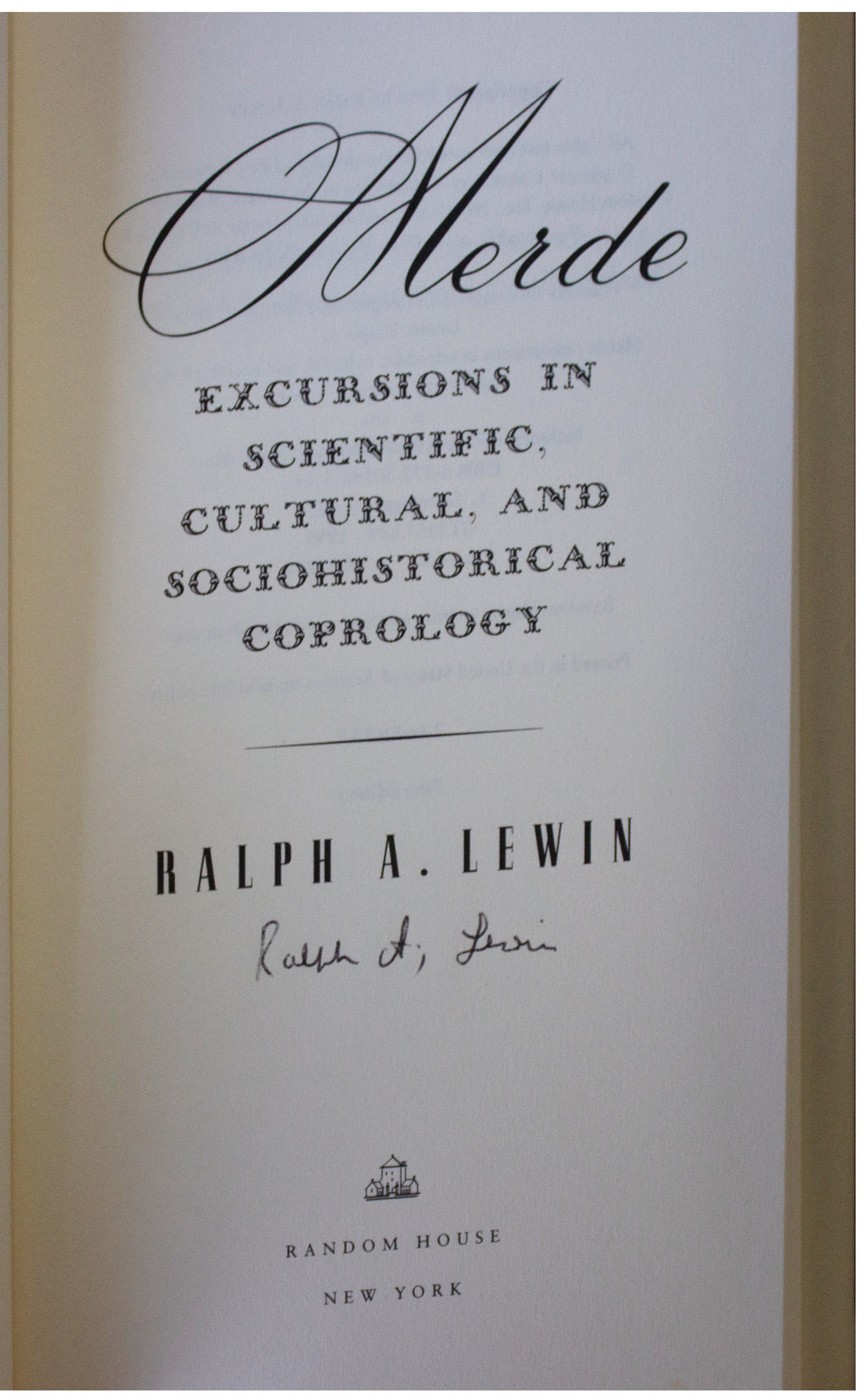 RALPH A. LEWIN SIGNED Merde 1ST EDITION 1999 Hardcover Scatology History HCDJ