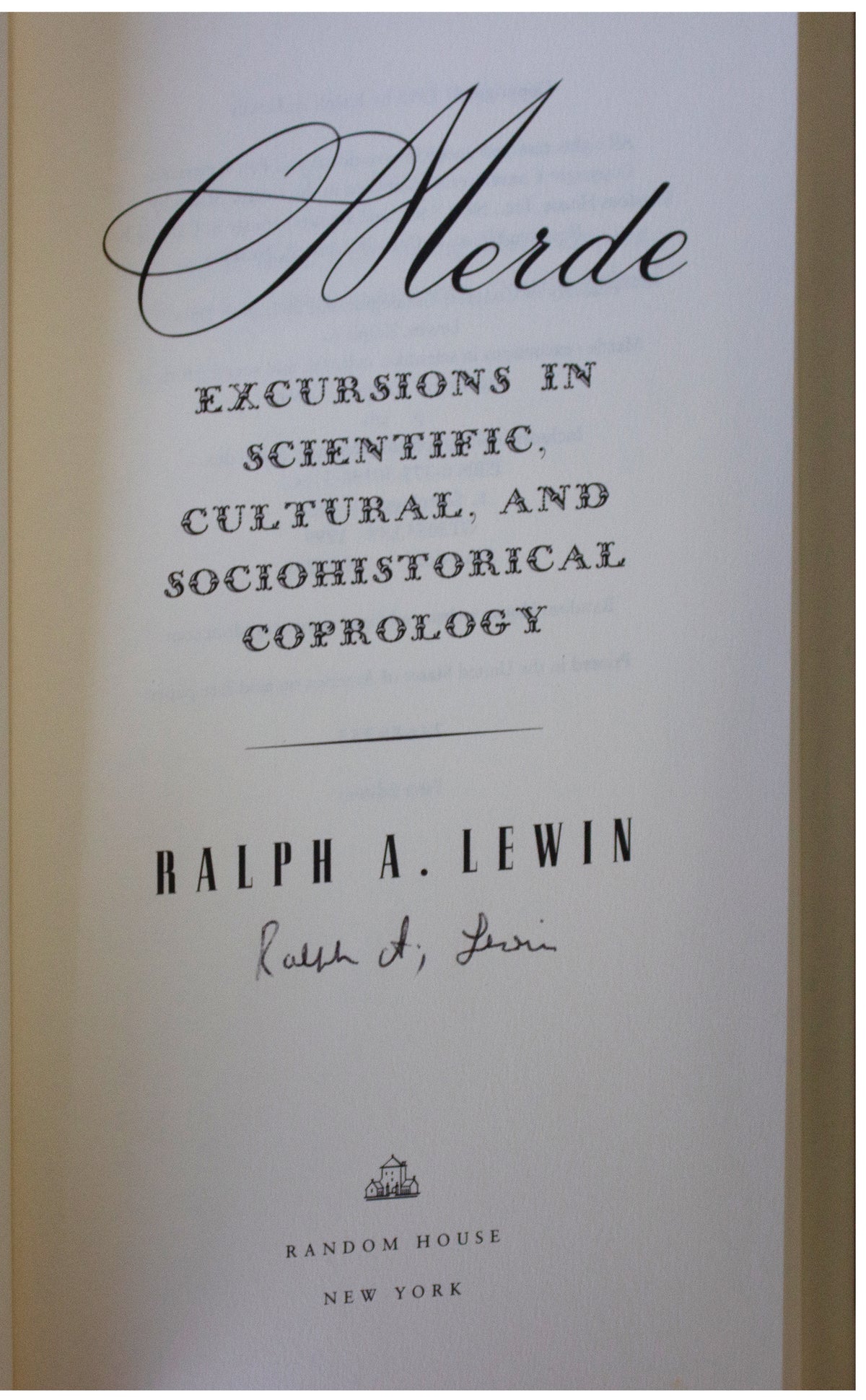 RALPH A. LEWIN SIGNED Merde 1ST EDITION 1999 Hardcover Scatology History HCDJ