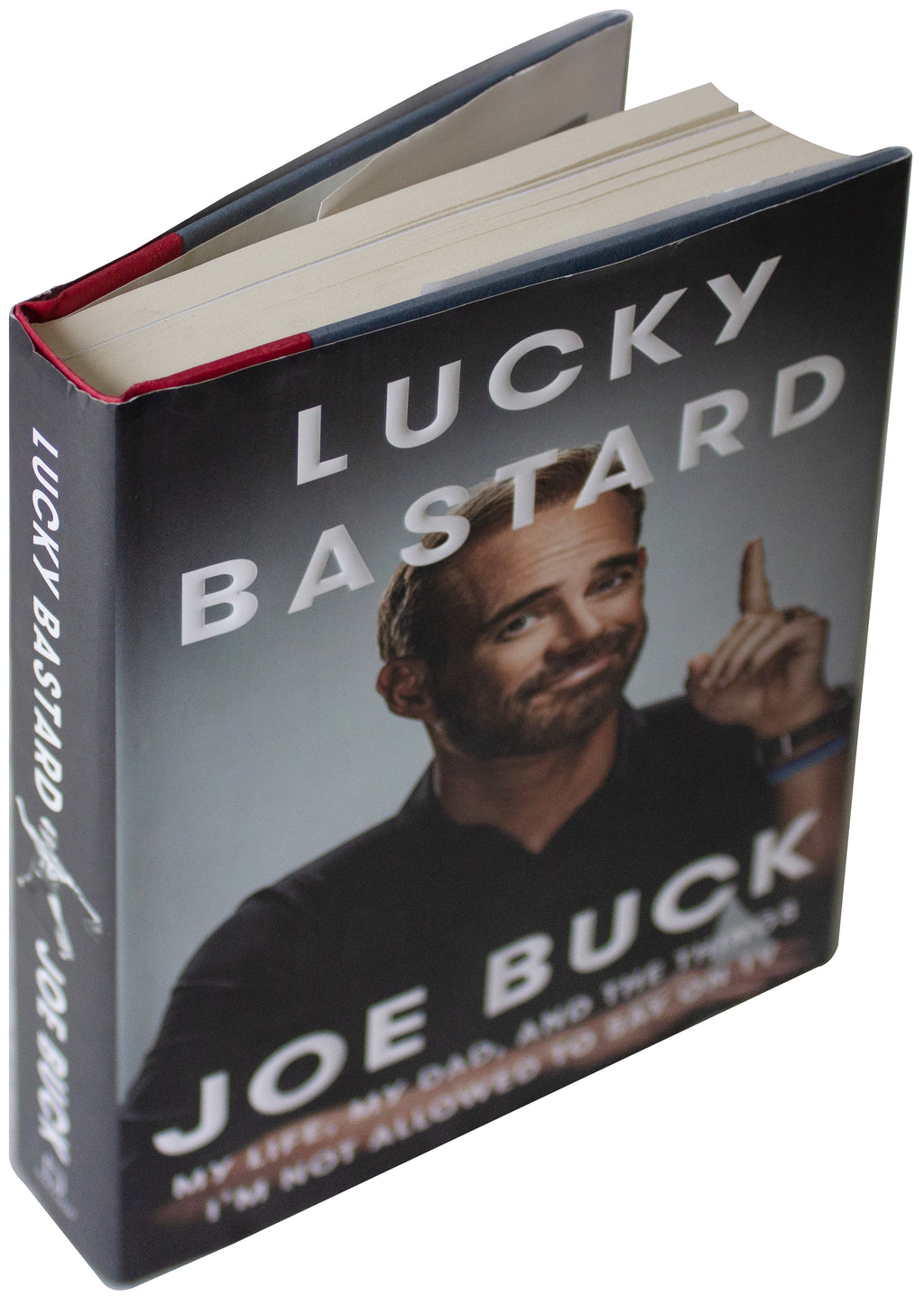 JOE BUCK SIGNED Lucky Bastard 1ST EDITION Hardcover 2016 TV Sports Broadcaster