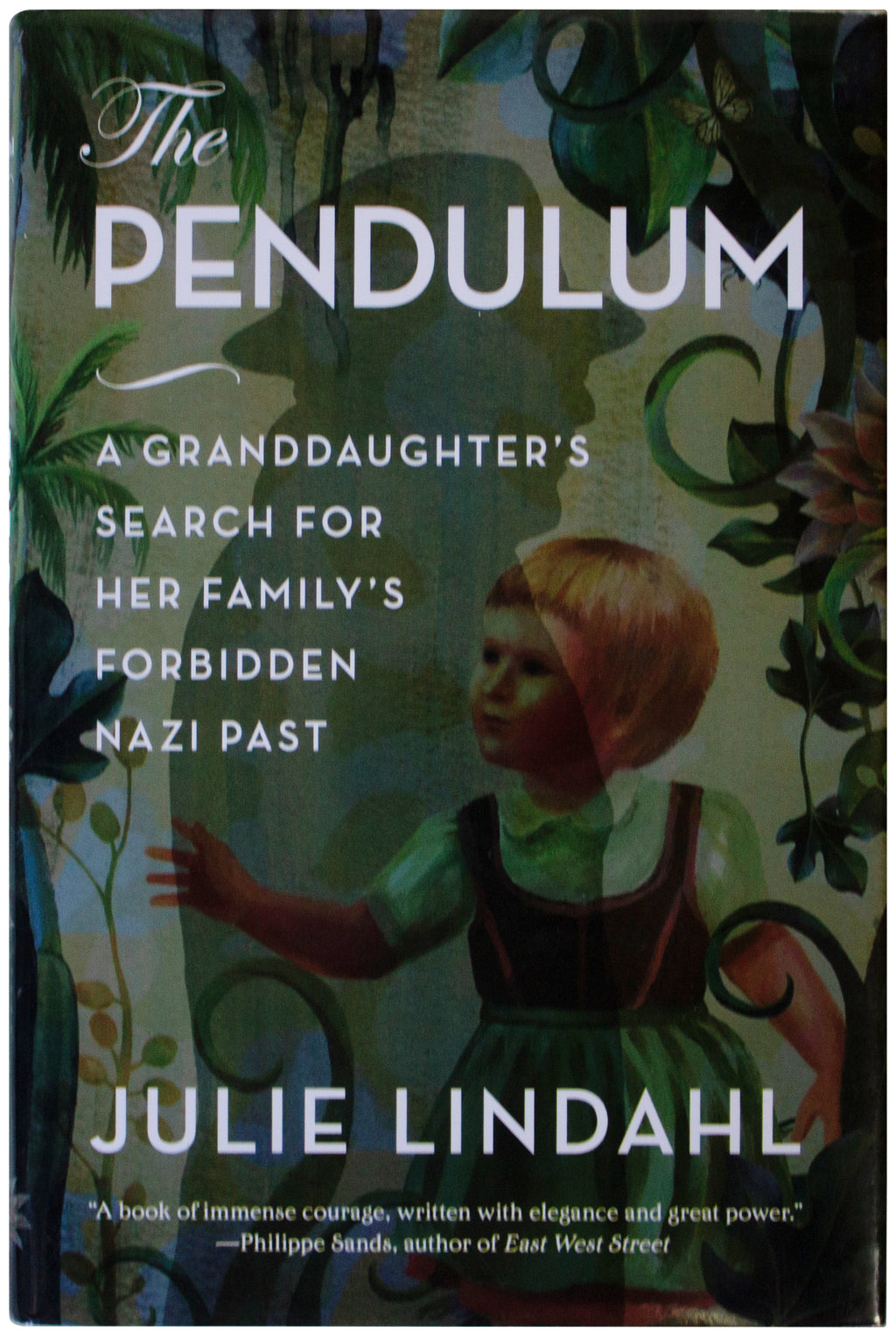 JULIE LINDAHL SIGNED Pendulum 1ST EDITION Memoir Search For Family's Nazi Past