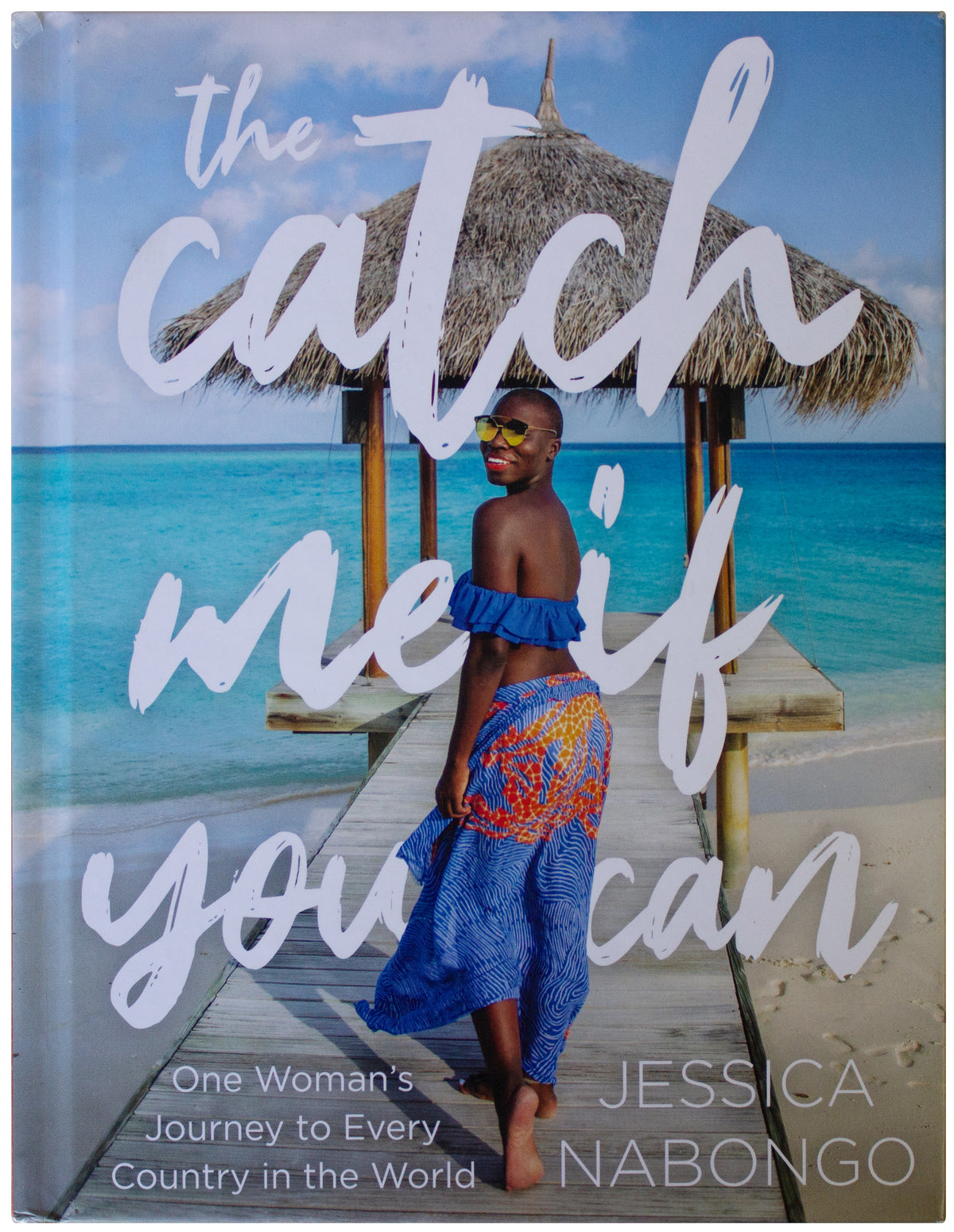 JESSICA NABONGO SIGNED Catch Me If You Can HARDCOVER National Geographic Travel