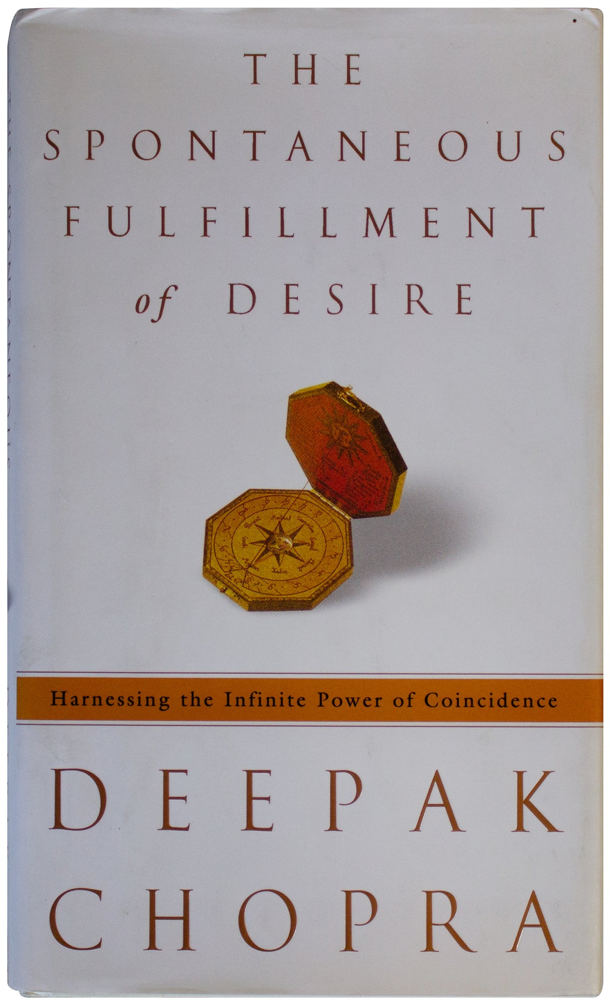 DEEPAK CHOPRA SIGNED Spontaneous Fulfillment Of Desire 1ST EDITION Synchronicity