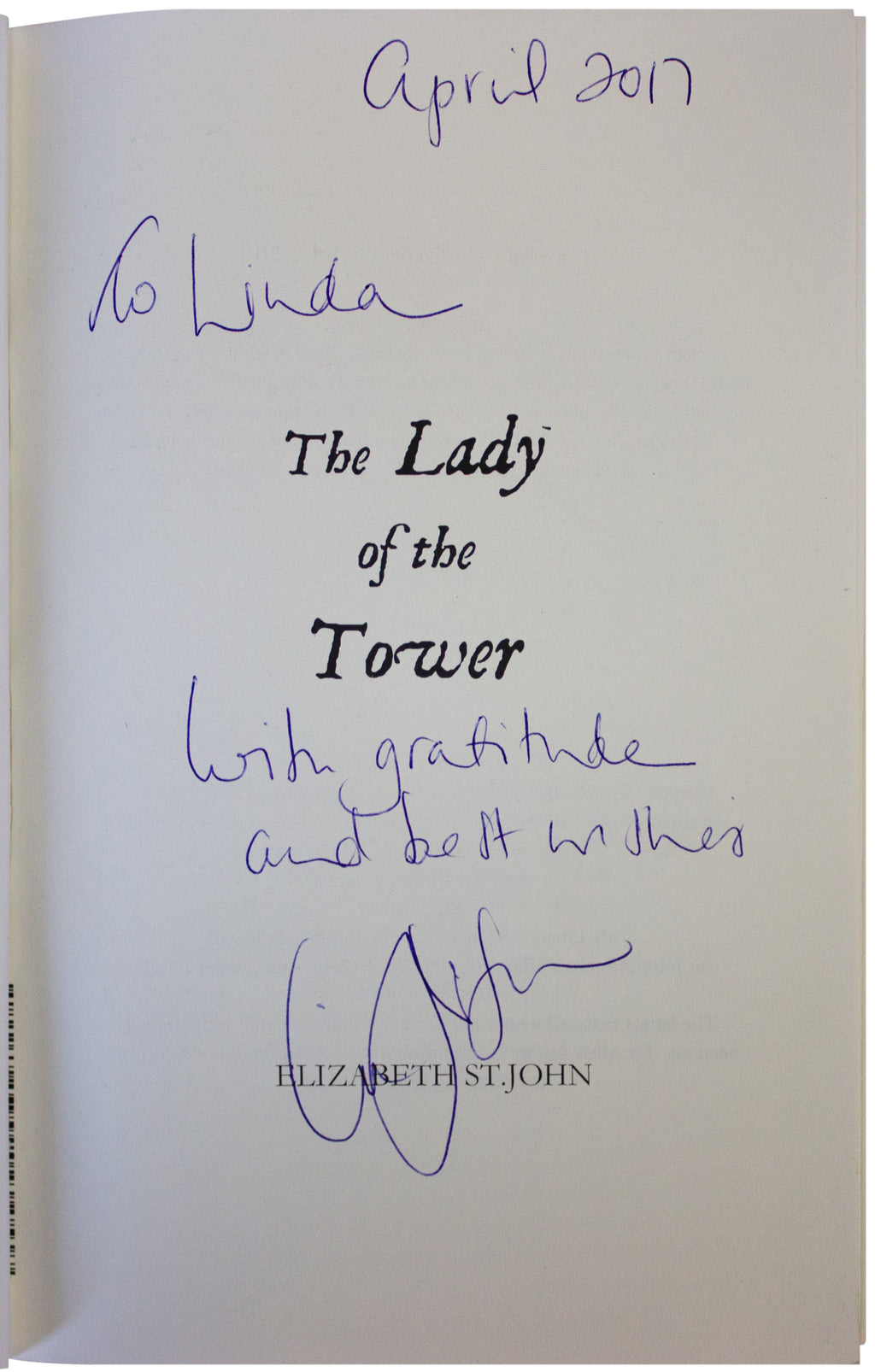 ELIZABETH ST. JOHN SIGNED 1ST EDITION Lady Of The Tower BOOK Historical Fiction