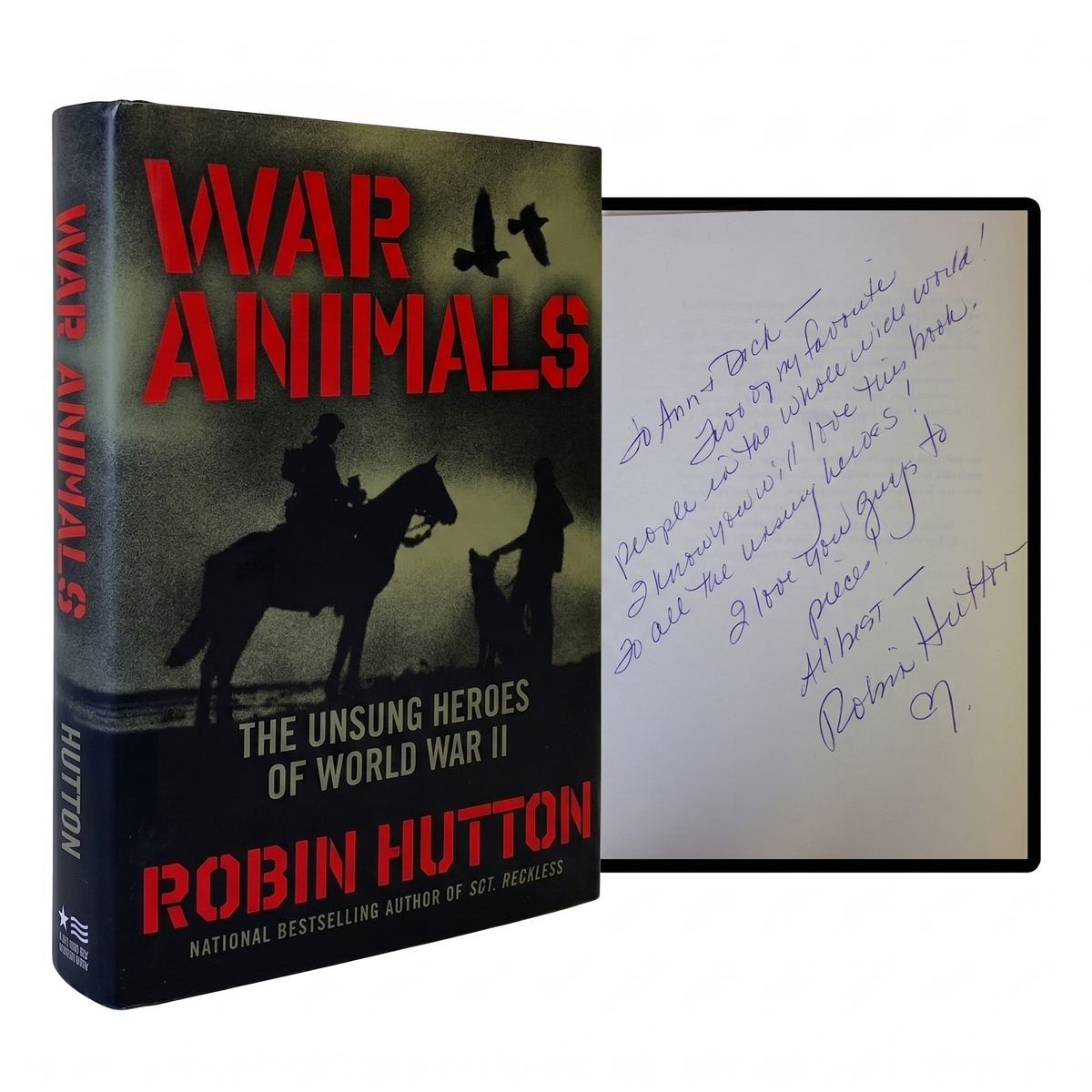 WAR ANIMALS Robin Hutton SIGNED 1ST EDITION Hardcover WWII History Military HC