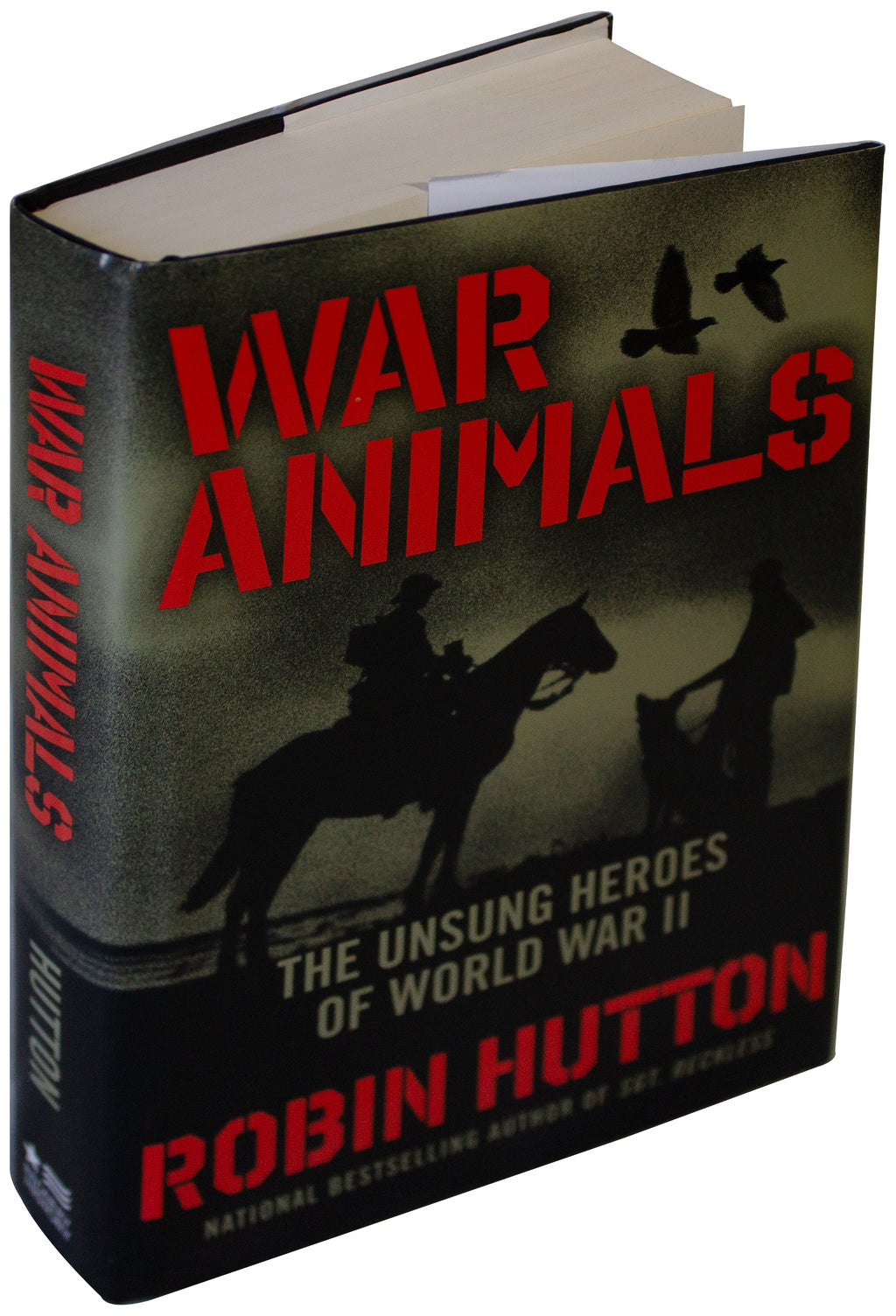 WAR ANIMALS Robin Hutton SIGNED 1ST EDITION Hardcover WWII History Military HC