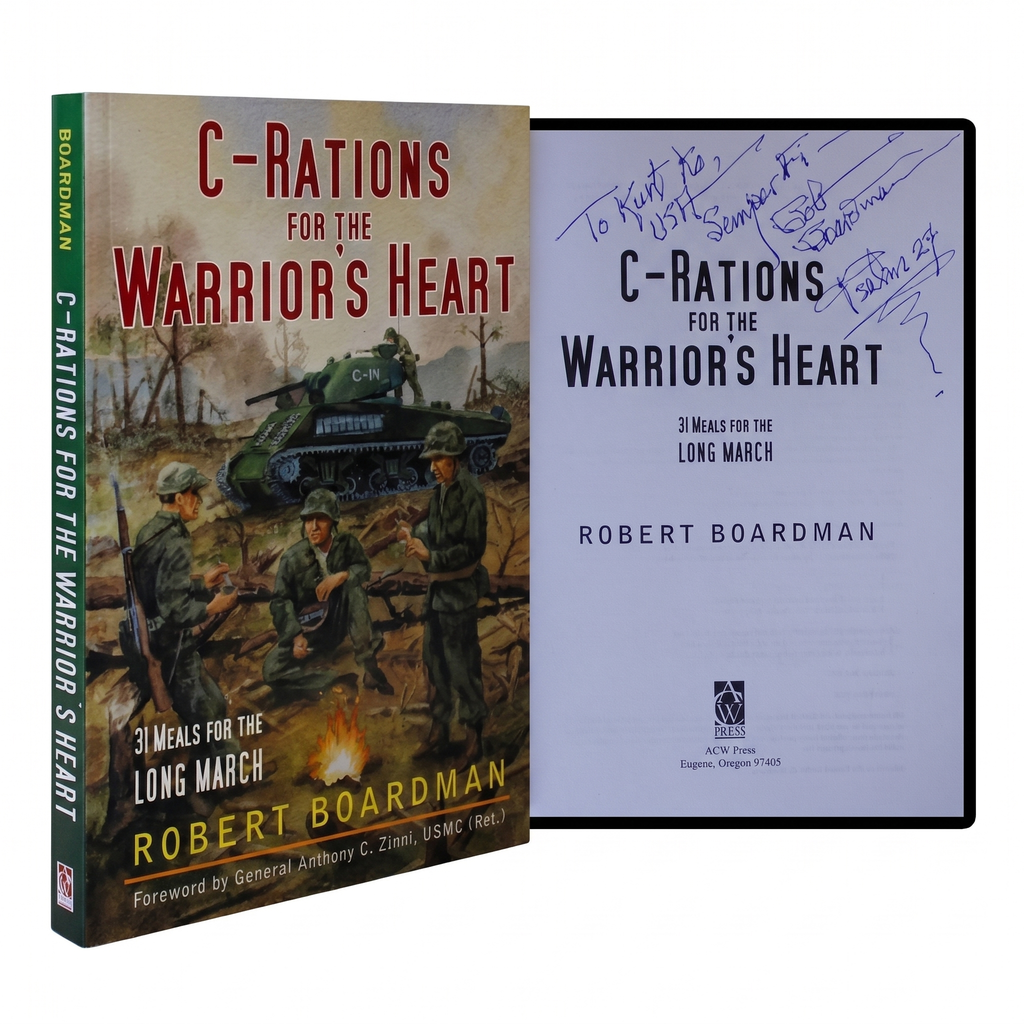 ROBERT BOARDMAN SIGNED C-Rations For The Warriors Heart 1ST EDITION Combat Tales