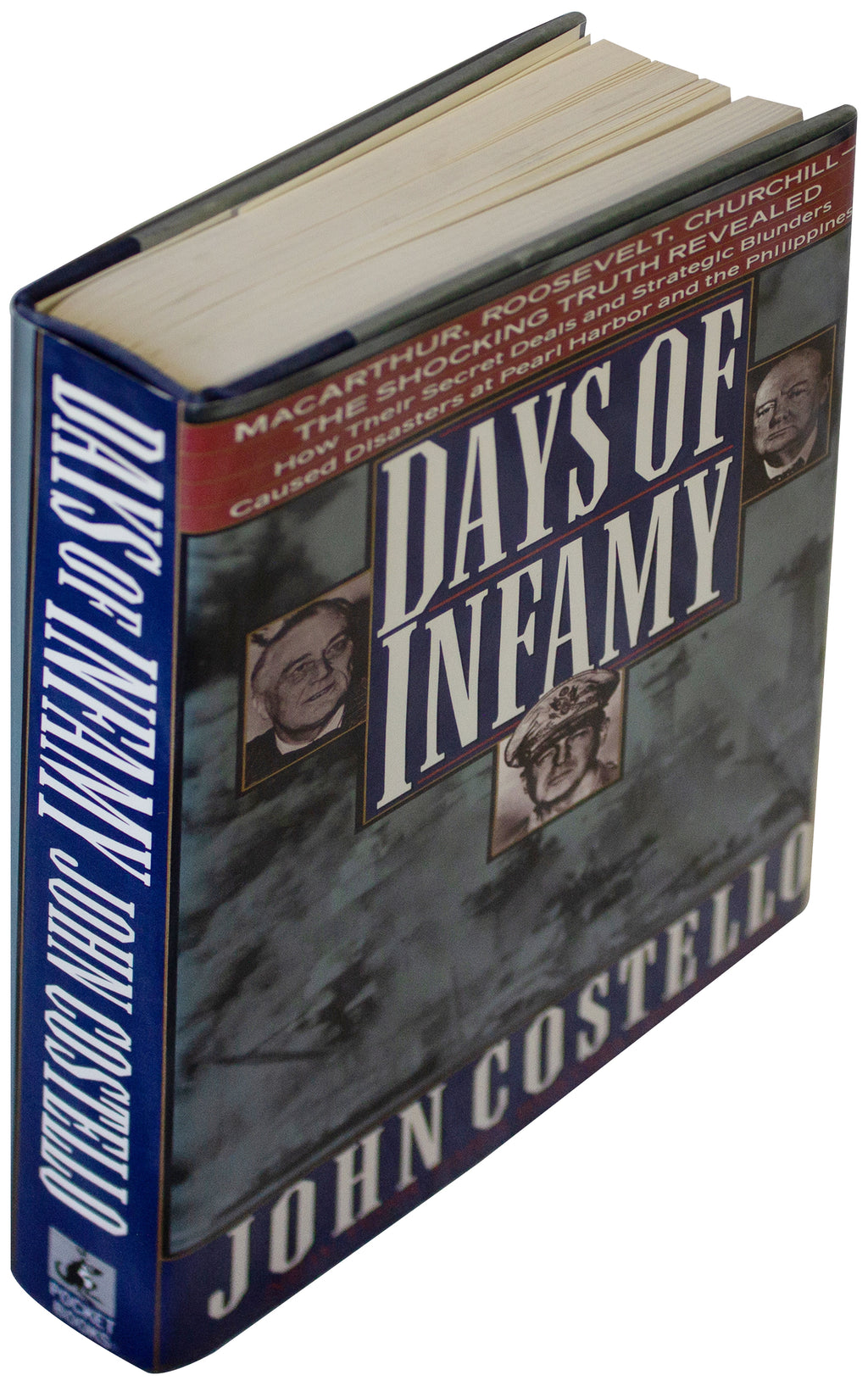 JOHN COSTELLO SIGNED Days Of Infamy 1ST EDITION HC Inscribed To STROM THURMOND