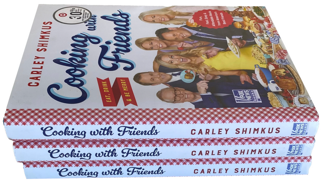 LOT Of 3 COOKING WITH FRIENDS BOOKS Carley Shimkus Fox News $35 MSRP Each UNREAD