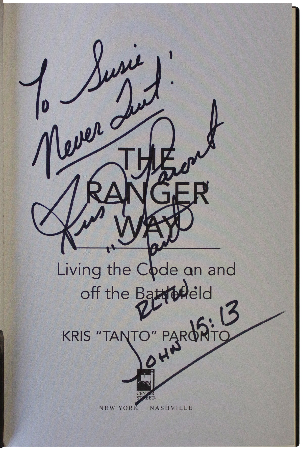 KRIS TANTO PARONTO SIGNED Ranger Way 1ST EDITION HC Army Benghazi CIA Contractor