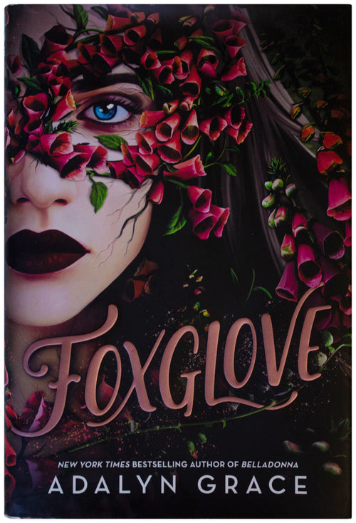 ADALYN GRACE SIGNED Foxglove 1ST EDITION 1st Printing HARDCOVER Belladonna HC