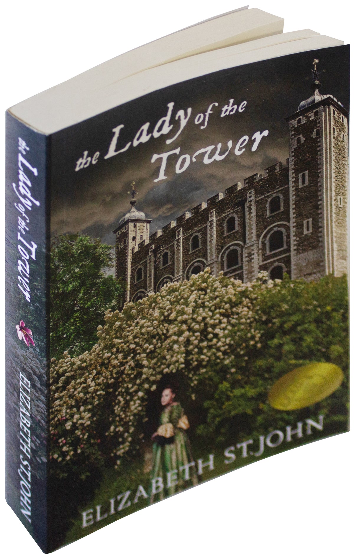 ELIZABETH ST. JOHN SIGNED 1ST EDITION Lady Of The Tower BOOK Historical Fiction