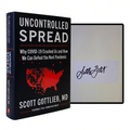 SCOTT GOTTLIEB SIGNED Uncontrolled Spread 1ST EDITION Hardback Covid-19 Pandemic