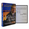 JOSEPH WILSON SIGNED Politics Of Truth 1ST EDITION Hardcover Iraq War Diplomat