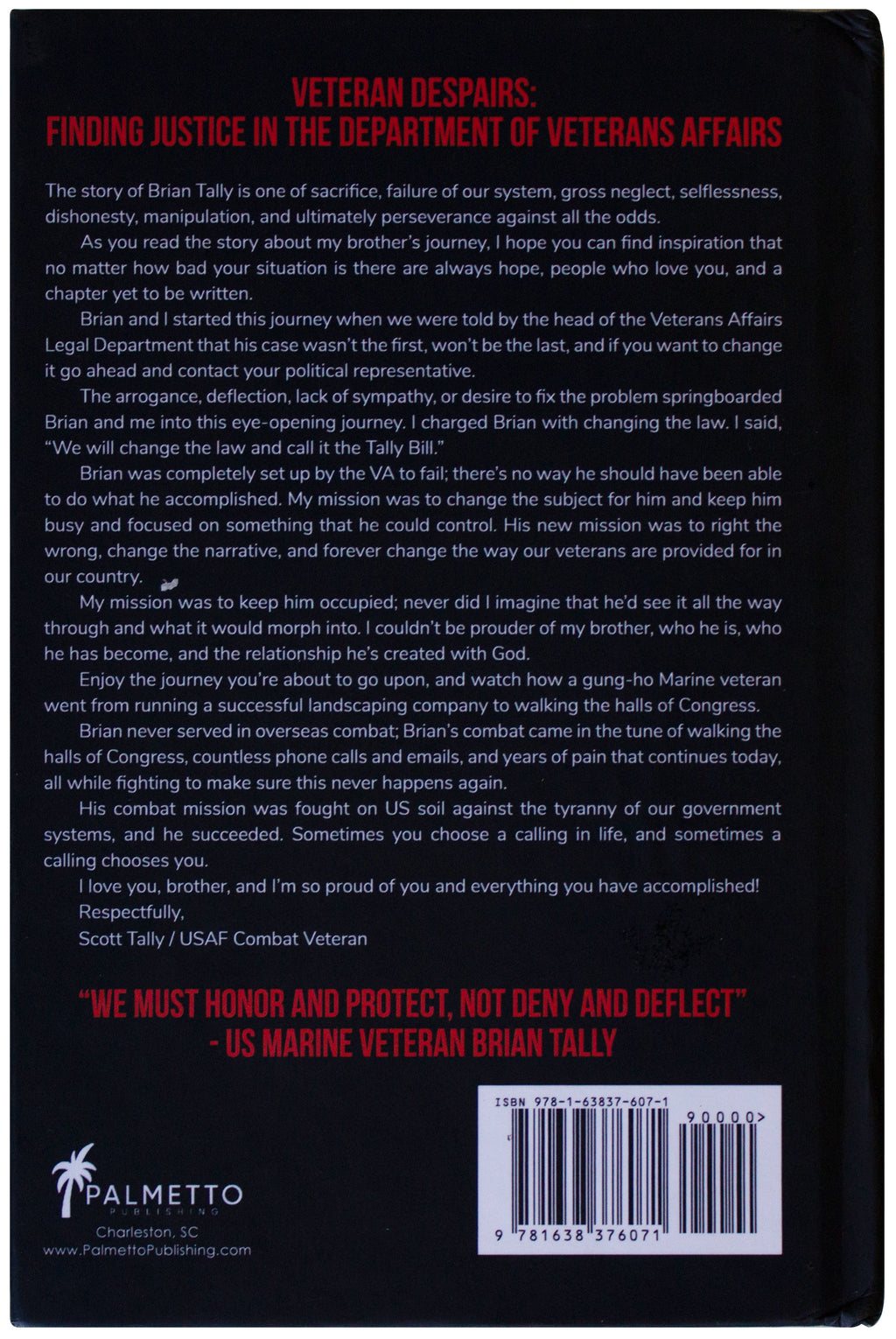 BRIAN J TALLY SIGNED I Didnt Choose This Job 1ST EDITION HC Congressman USMC Vet