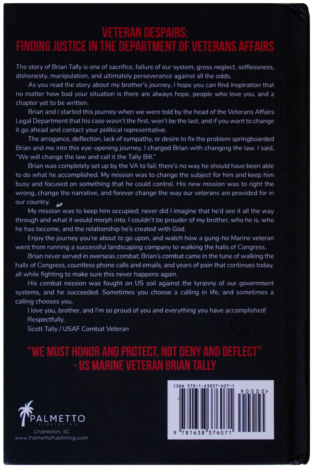 BRIAN J TALLY SIGNED I Didnt Choose This Job 1ST EDITION HC Congressman USMC Vet