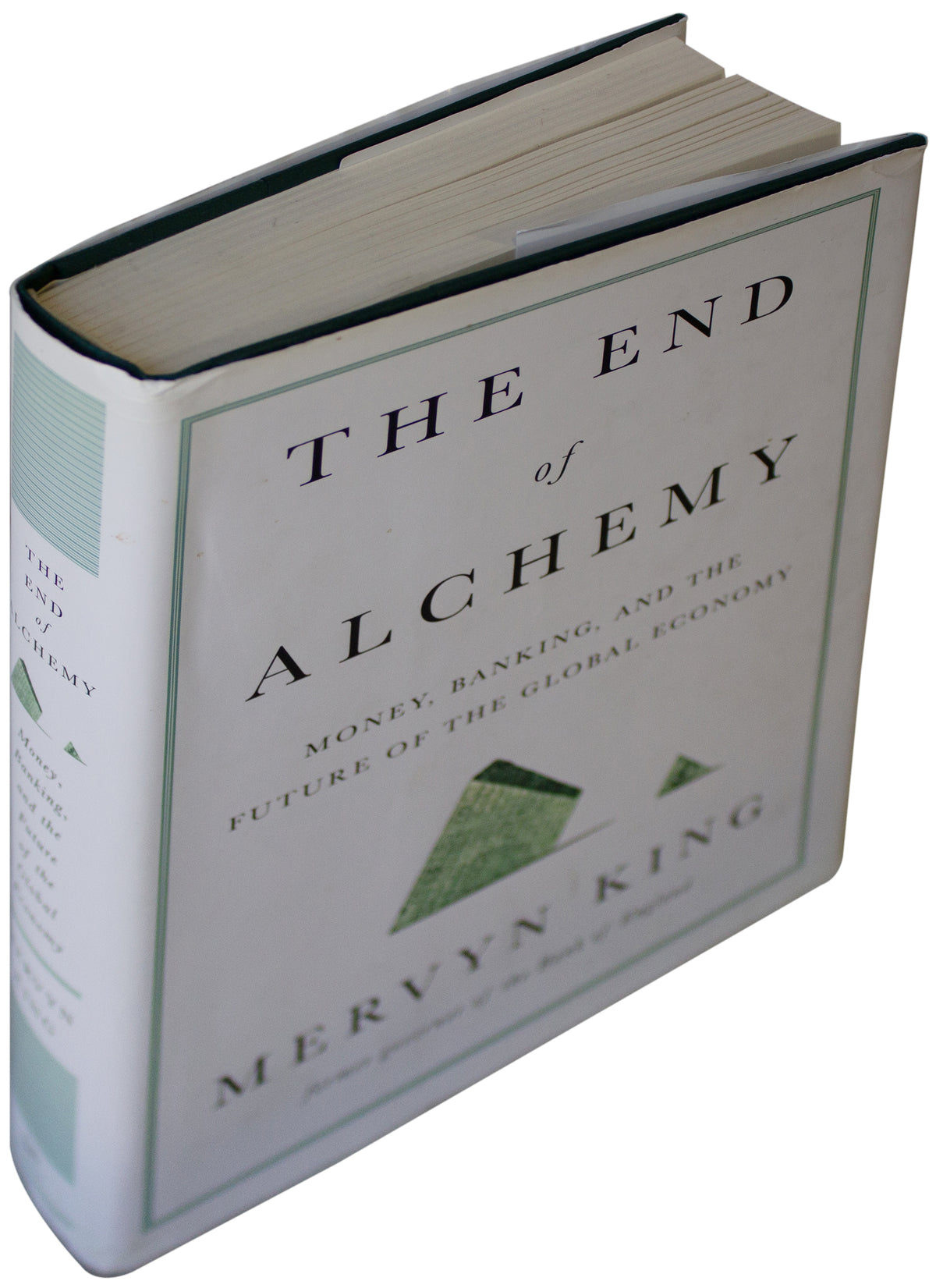MERVYN KING SIGNED End Of Alchemy 1ST EDITION HC Ex- Bank Of England Governor