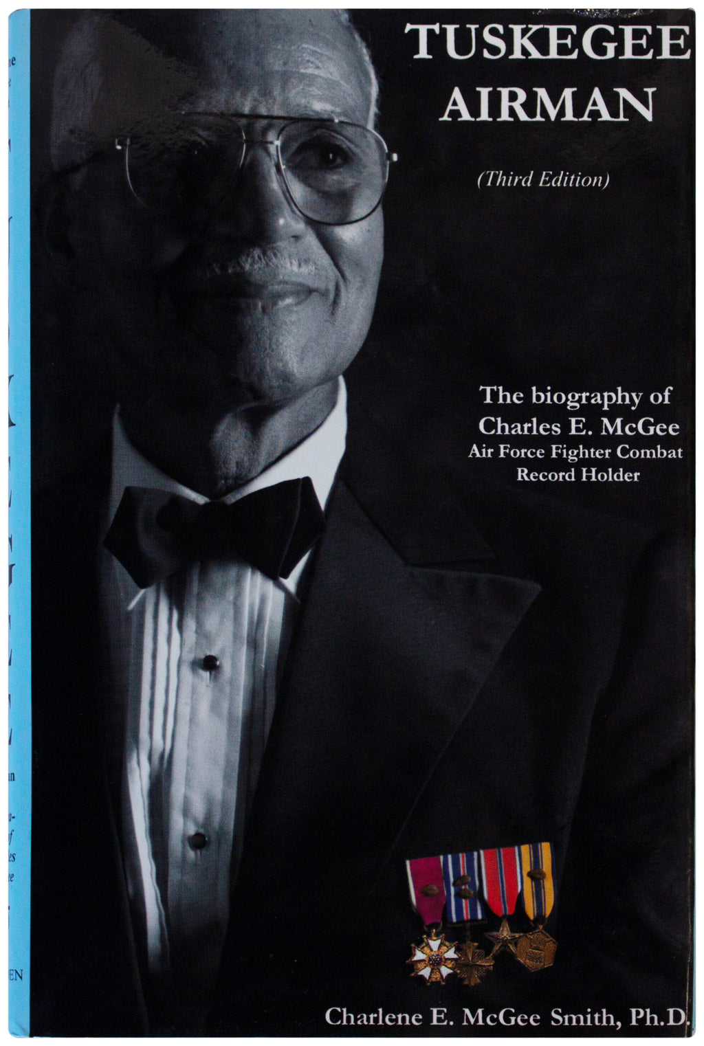 TUSKEGEE AIRMAN Charles McGee SIGNED HARDCOVER Pilot Bio WWII Korea Vietnam Wars