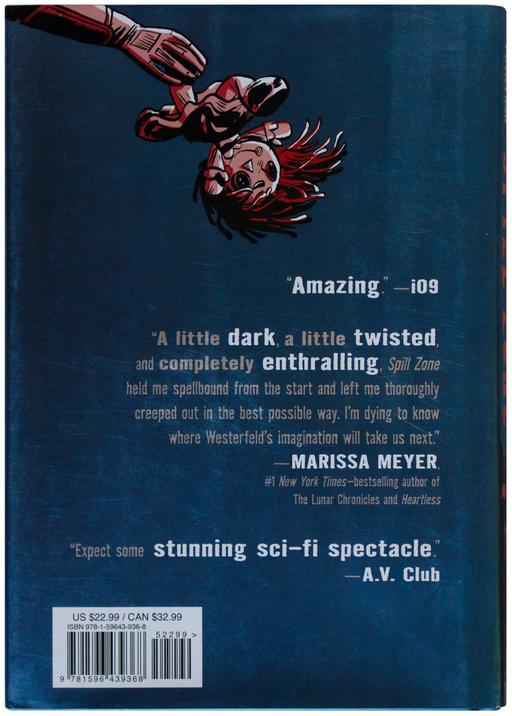 SCOTT WESTERFELD & ALEX PUVILLAND SIGNED Spill Zone Vol 1  1ST EDITION Hardcover