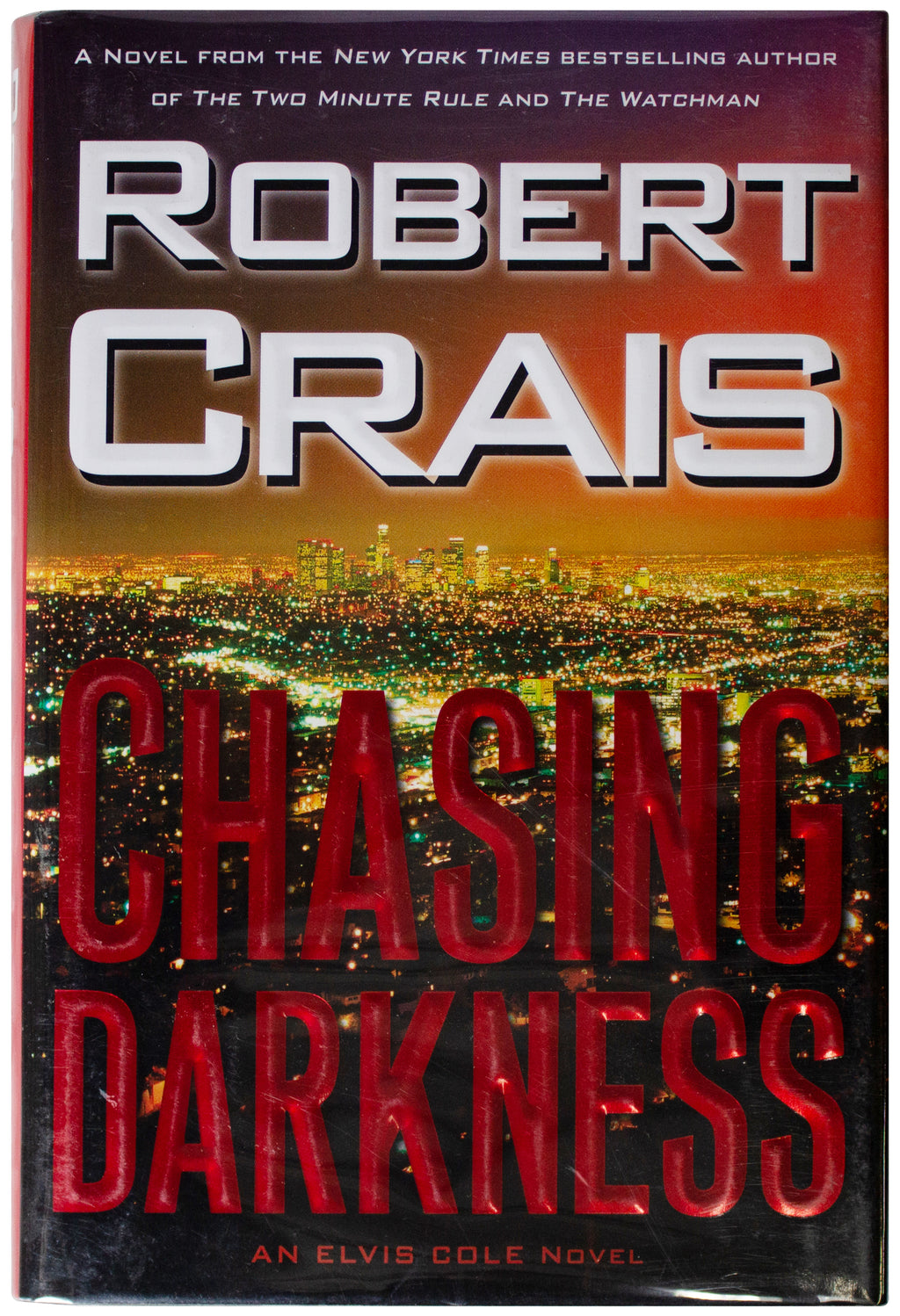 ROBERT CRAIS SIGNED Chasing Darkness 1ST EDITION HARDCOVER 2008 Elvis Cole PI HC
